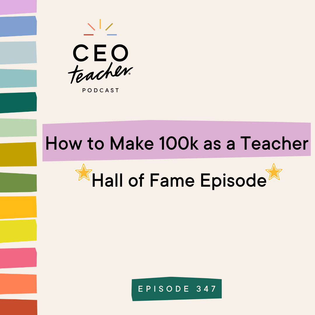 How to Make 100k as a Teacher (Hall of Fame Episode)