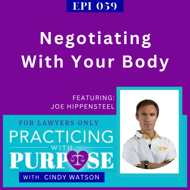 Practicing with Purpose: For Lawyers Only