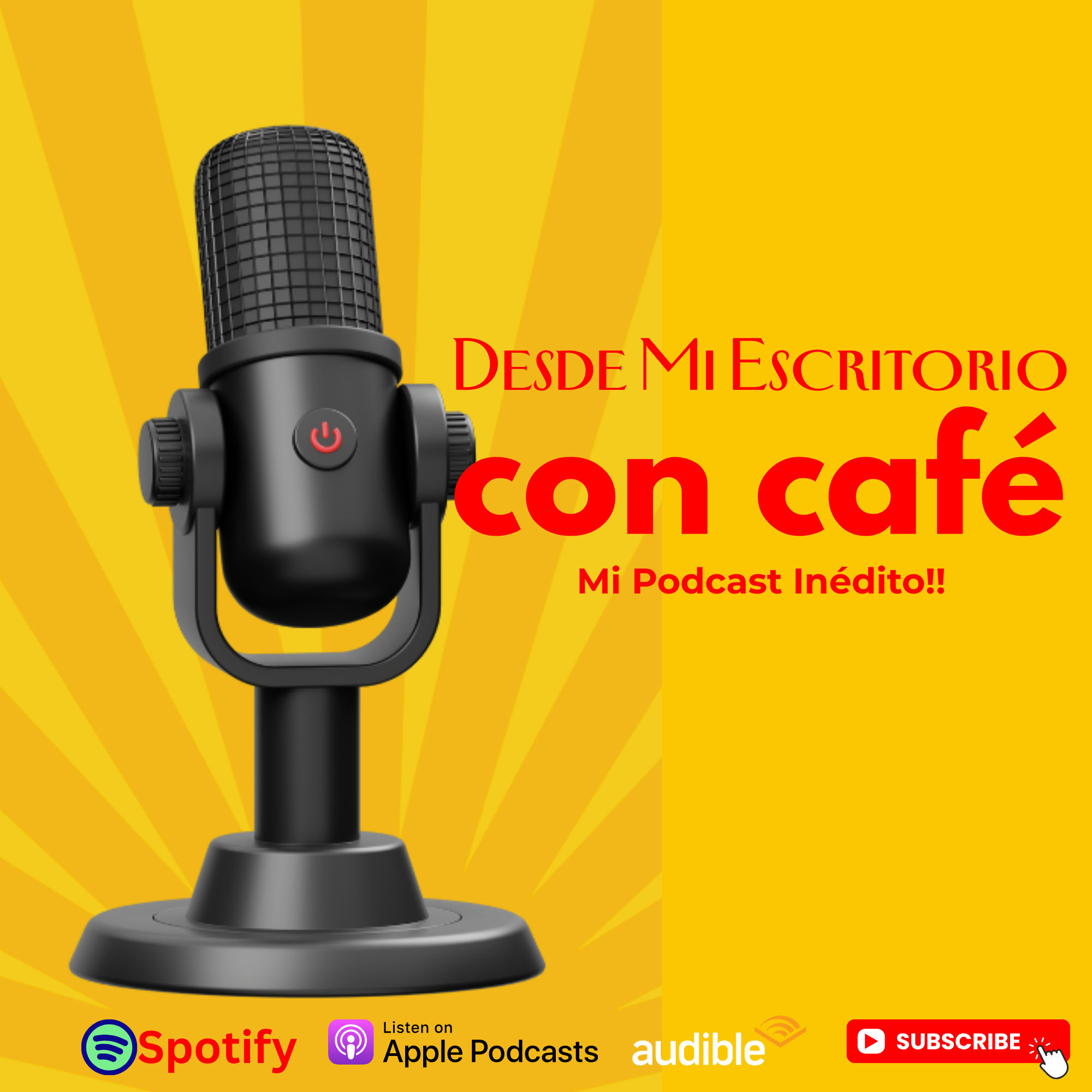 Desde Mi Escritorio - El Podcast