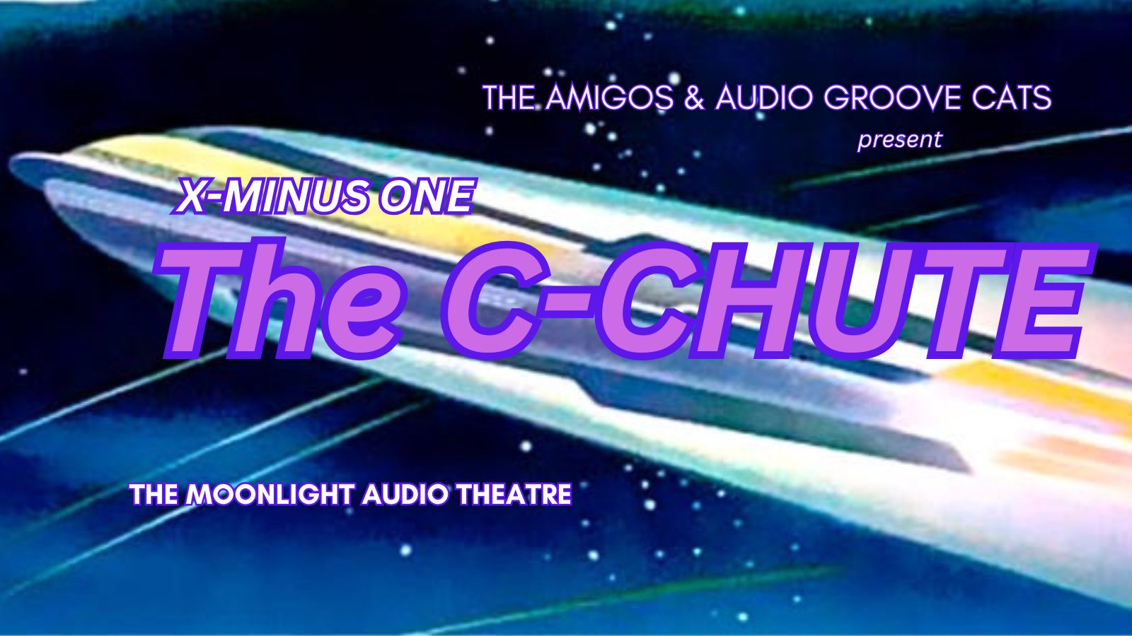 AUDIO GROOVE CATS: X-Minus-One, The C-Chute