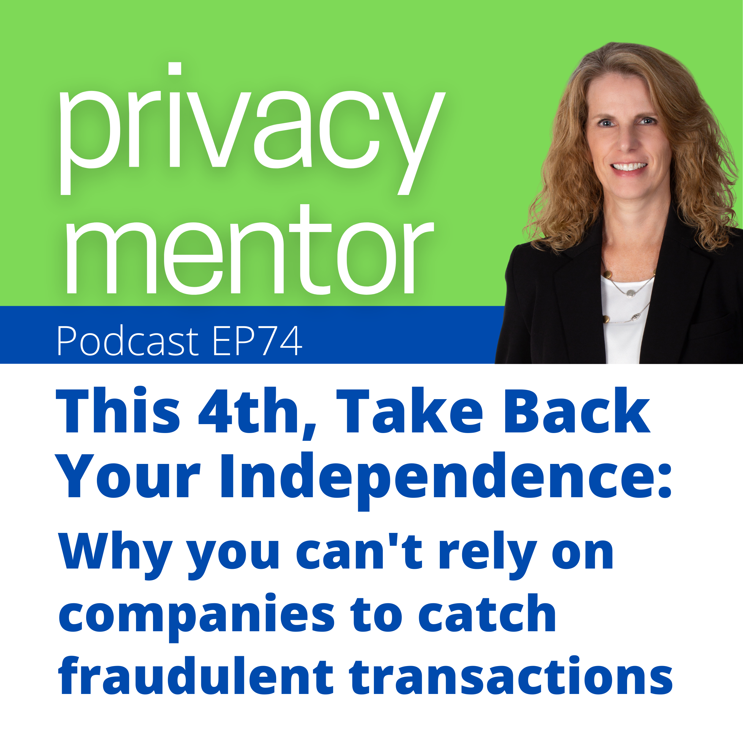 Privacy Mentor with Carrie Kerskie