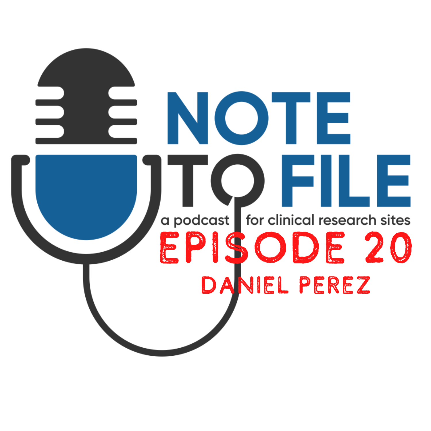 Note to File: A Clinical Research Podcast