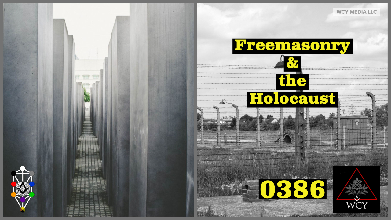 Whence Came You? - 0386 - Freemasonry and the Holocaust
