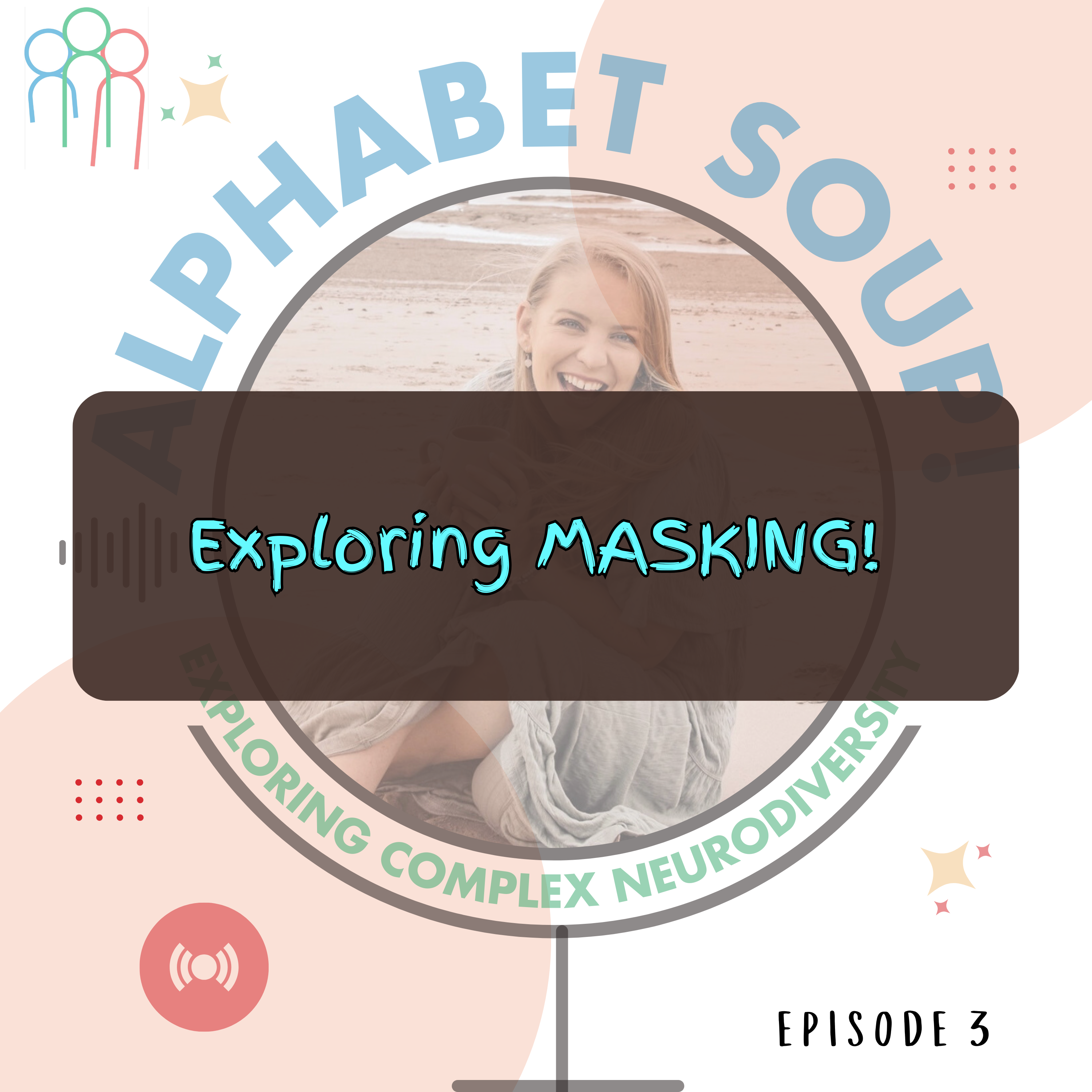 Alphabet Soup! Exploring Complex Neurodiversity