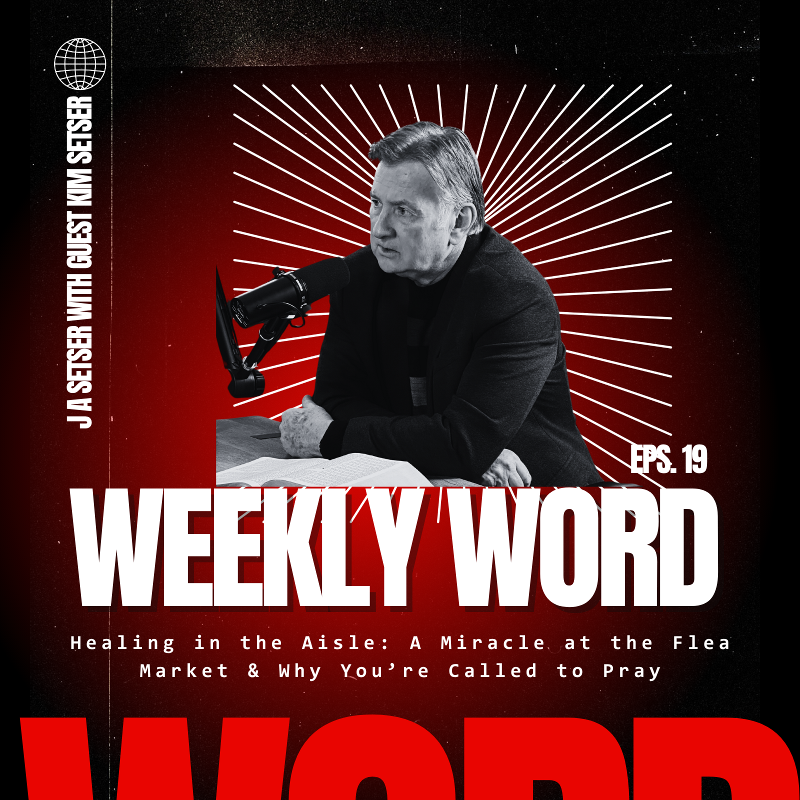 Weekly Word with J A Setser
