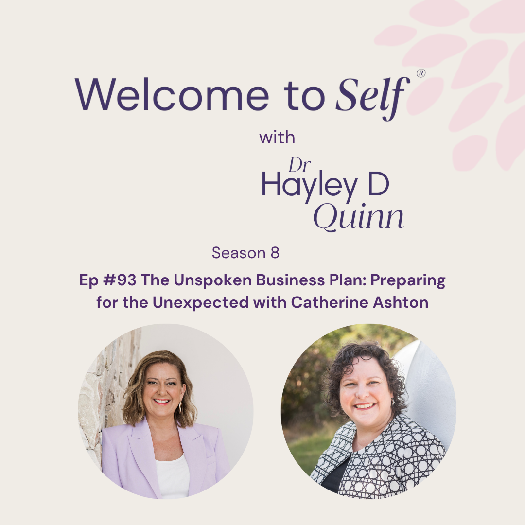 Episode #93 The Unspoken Business Plan: Preparing for the Unexpected with Catherine Ashton
