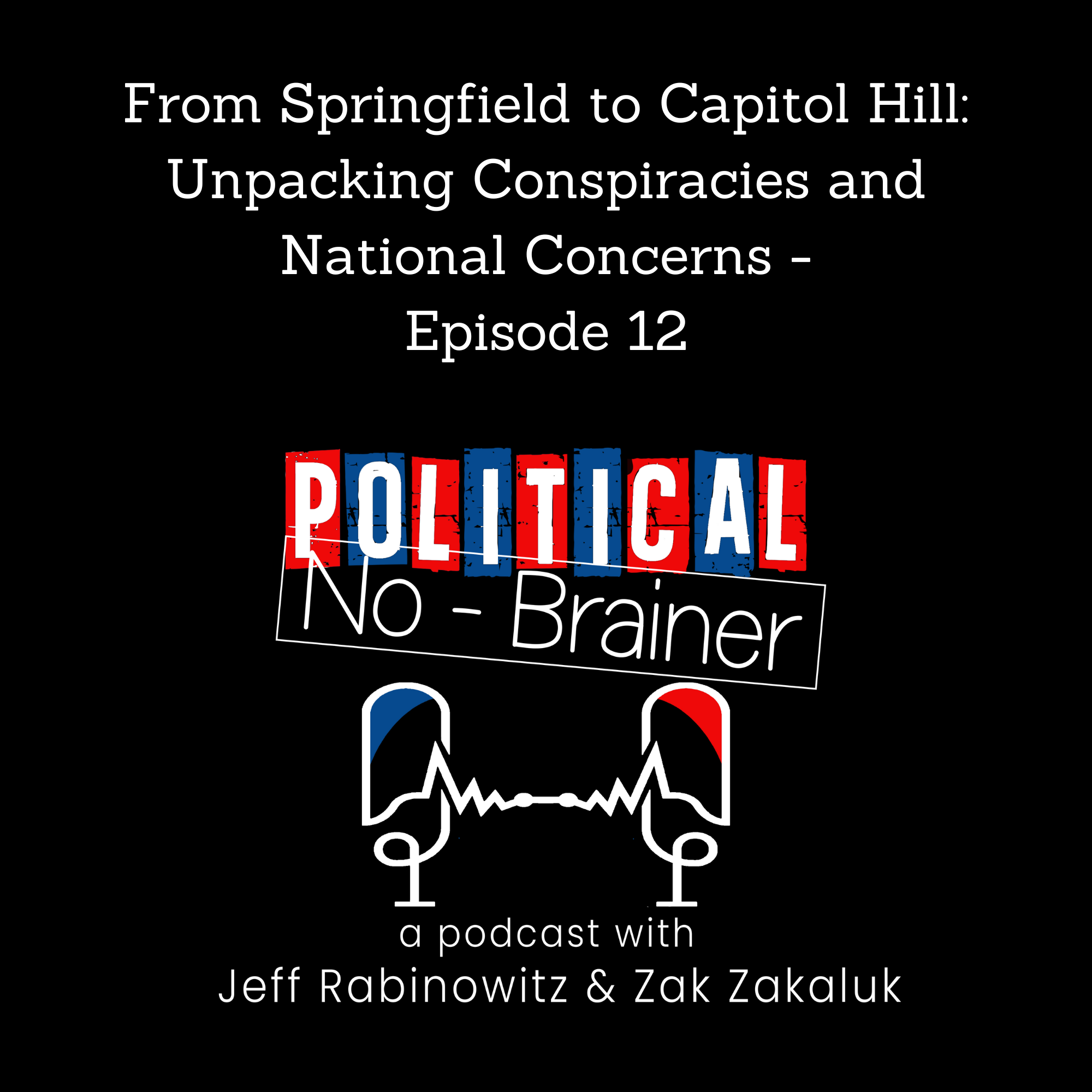 Political No-Brainer Podcast