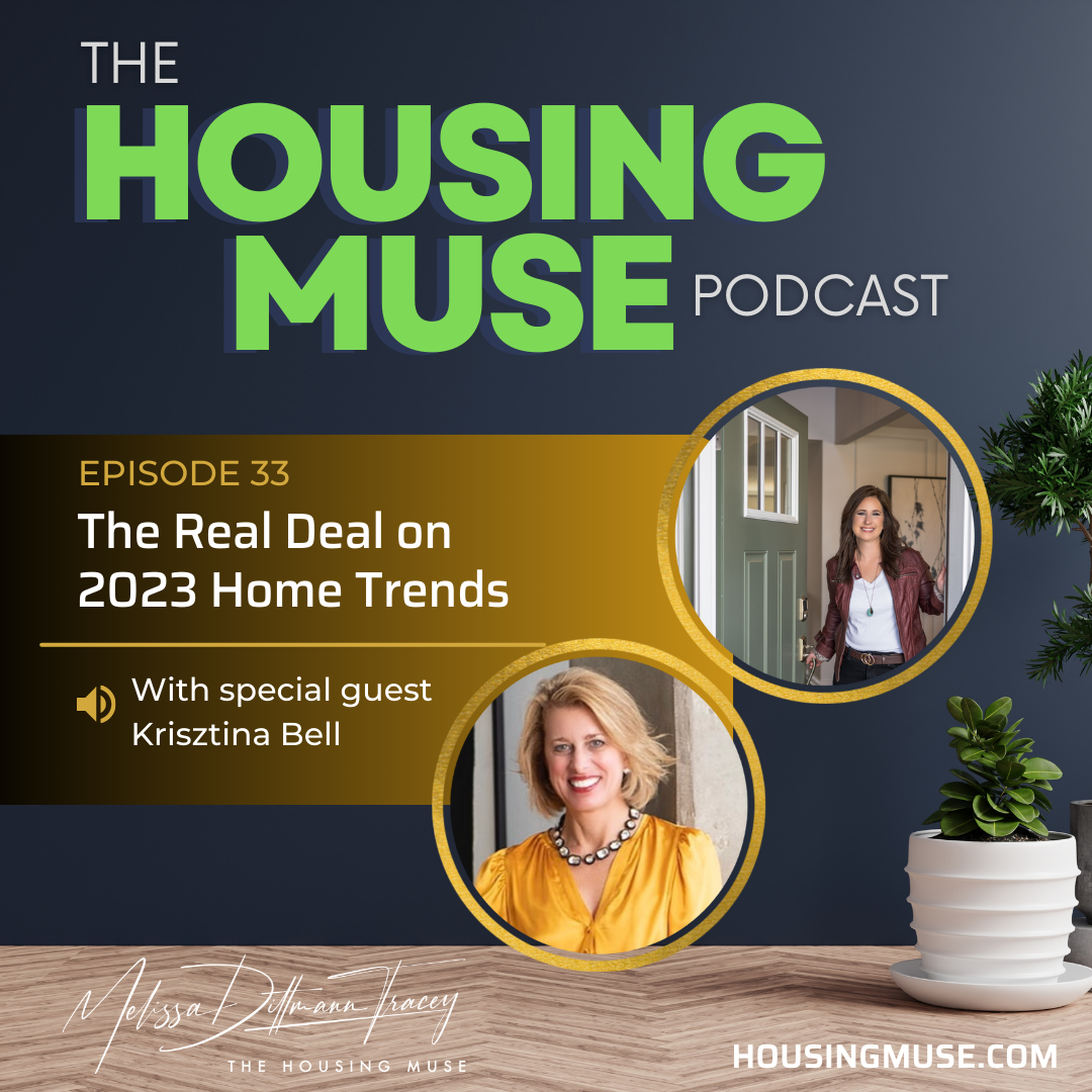 The Housing Muse Podcast with Melissa Dittmann Tracey