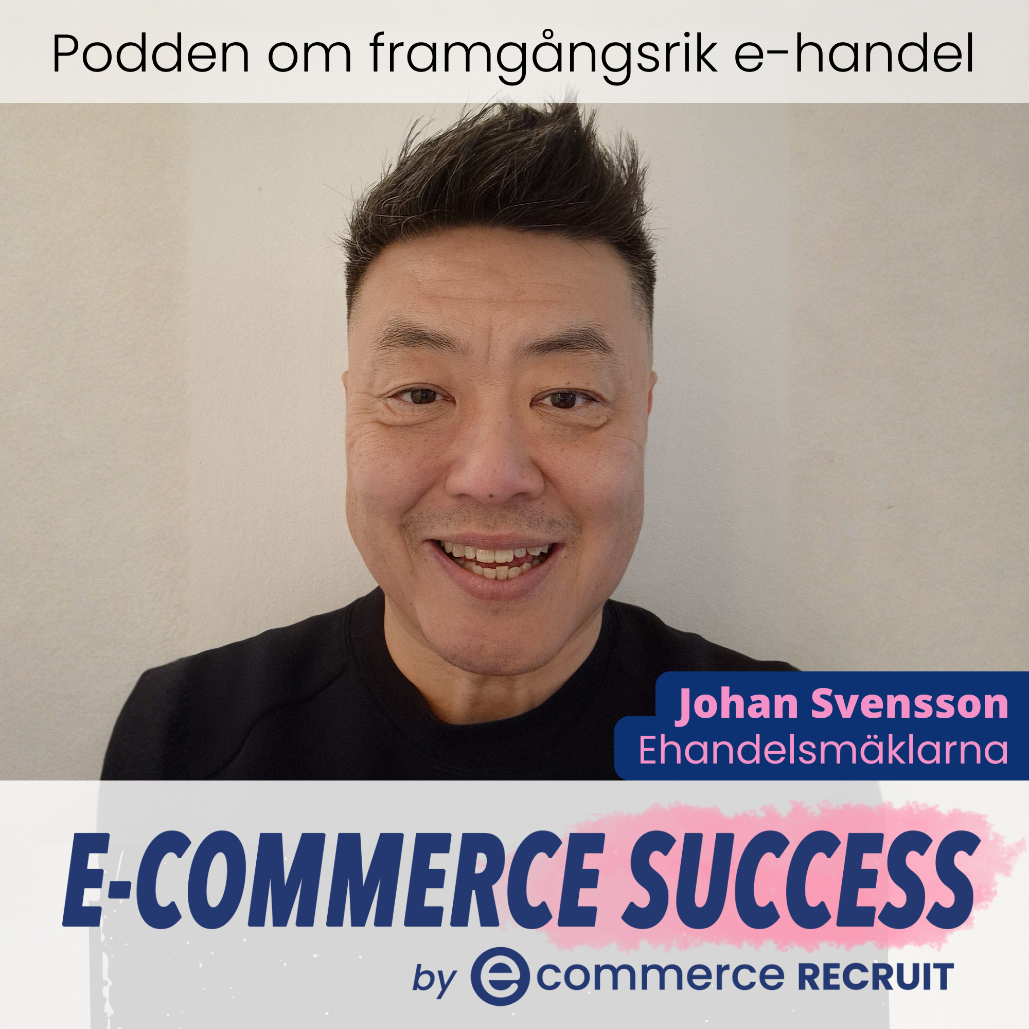 E-commerce Success - podden om framgångsrik e-handel
