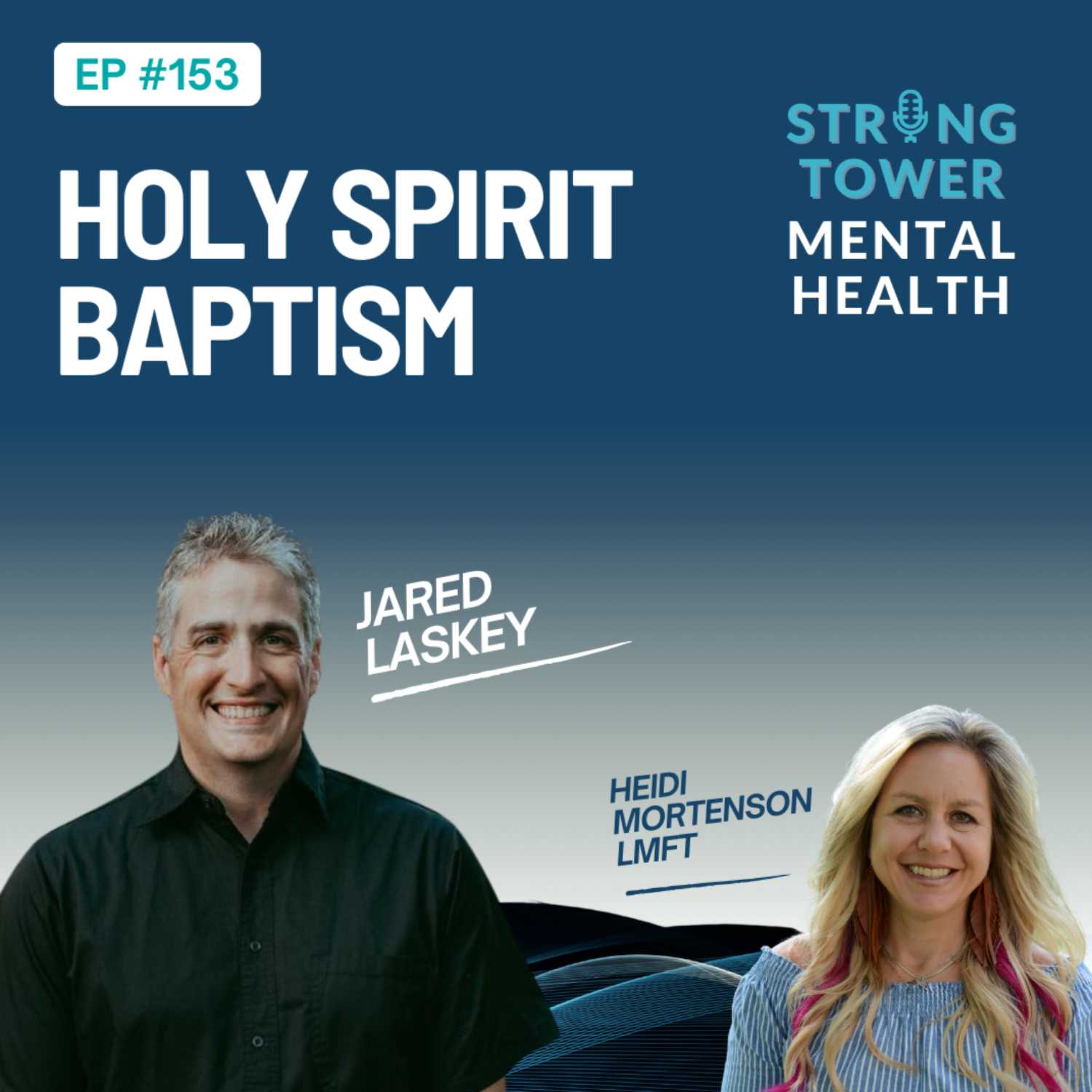 Strong Tower Mental Health Podcast
