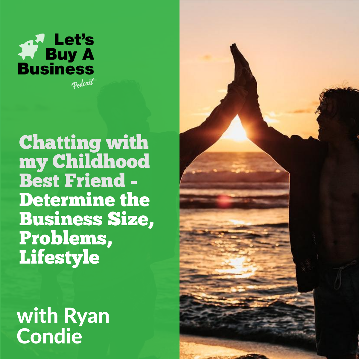 Chatting with my Childhood Best Friend - Determine the Business Size, Problems, Lifestyle