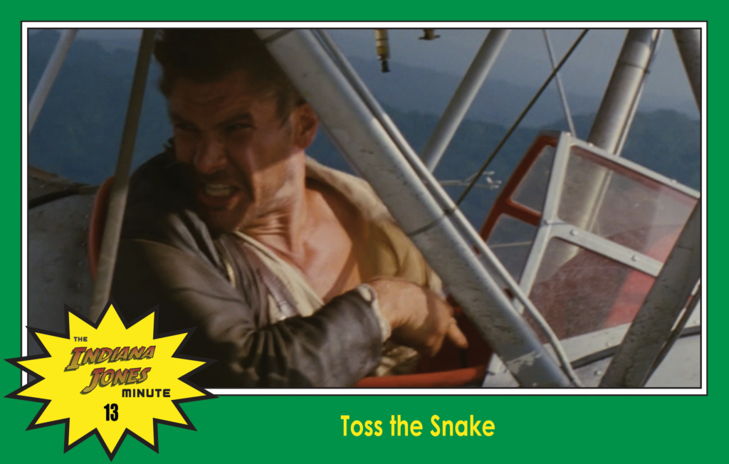 Raiders of the Lost Ark Minute 13: Toss the Snake