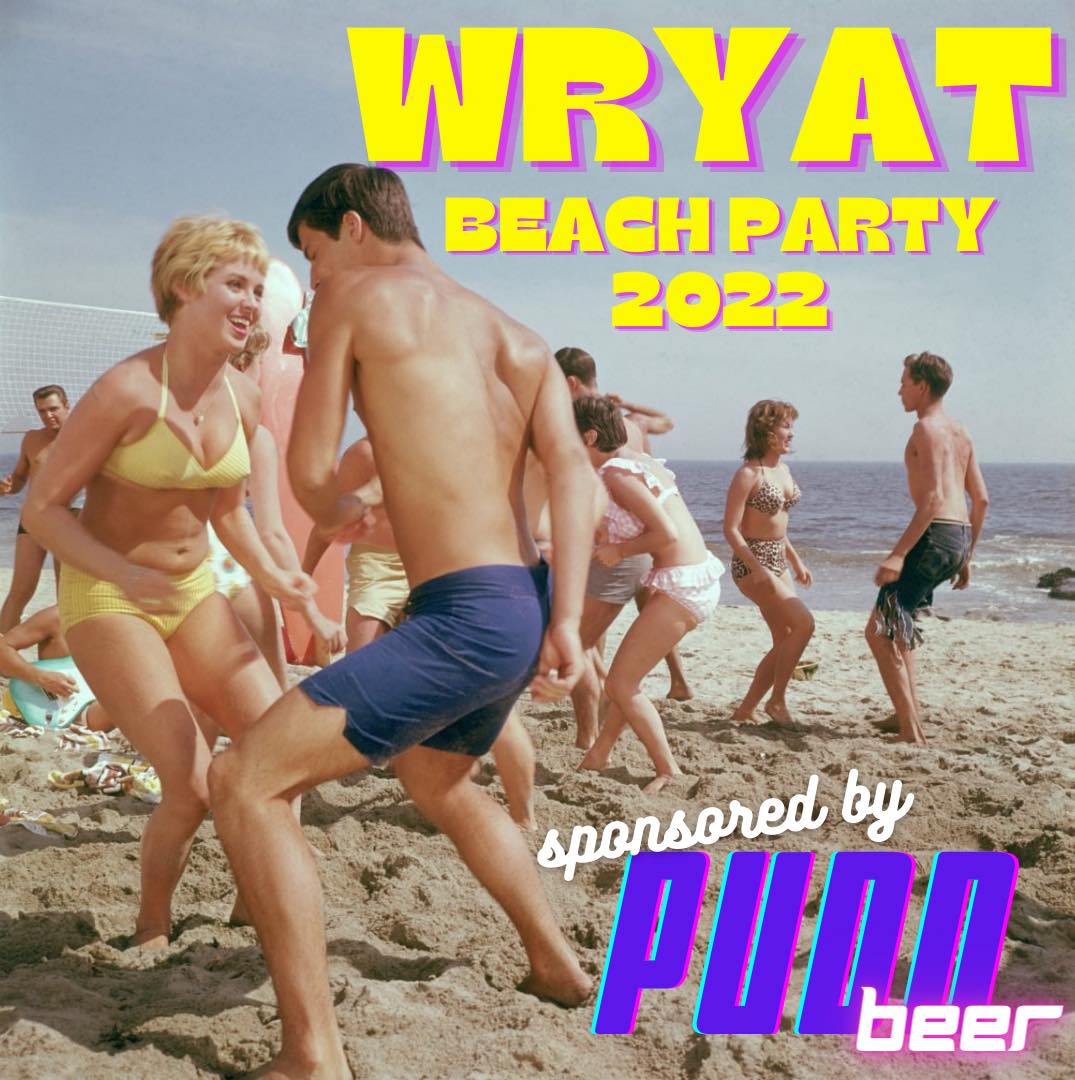 WRYAT S6E12 - WRYAT Beach Party 2022 Sponsored by Pudd Beer!