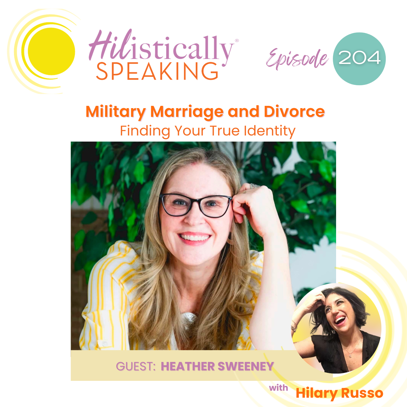 Ep204 - Military Marriage and Divorce: Finding Your True Identity