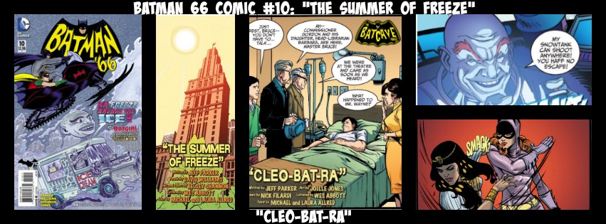 Batman 66 Comic #10 - "The Summer of Freeze"/"Cleo-Bat-Ra" episode artwork