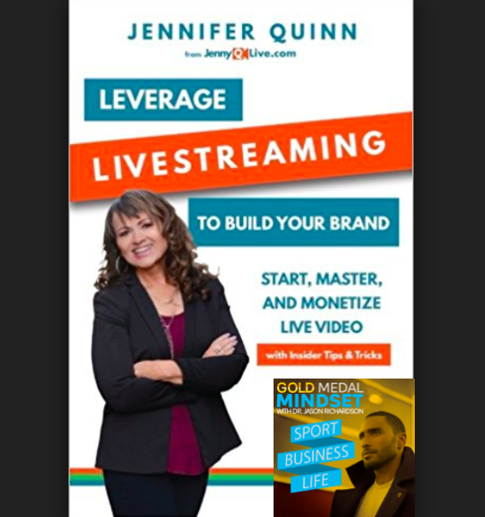 Leverage LiveStreaming w/ Jennifer Quinn