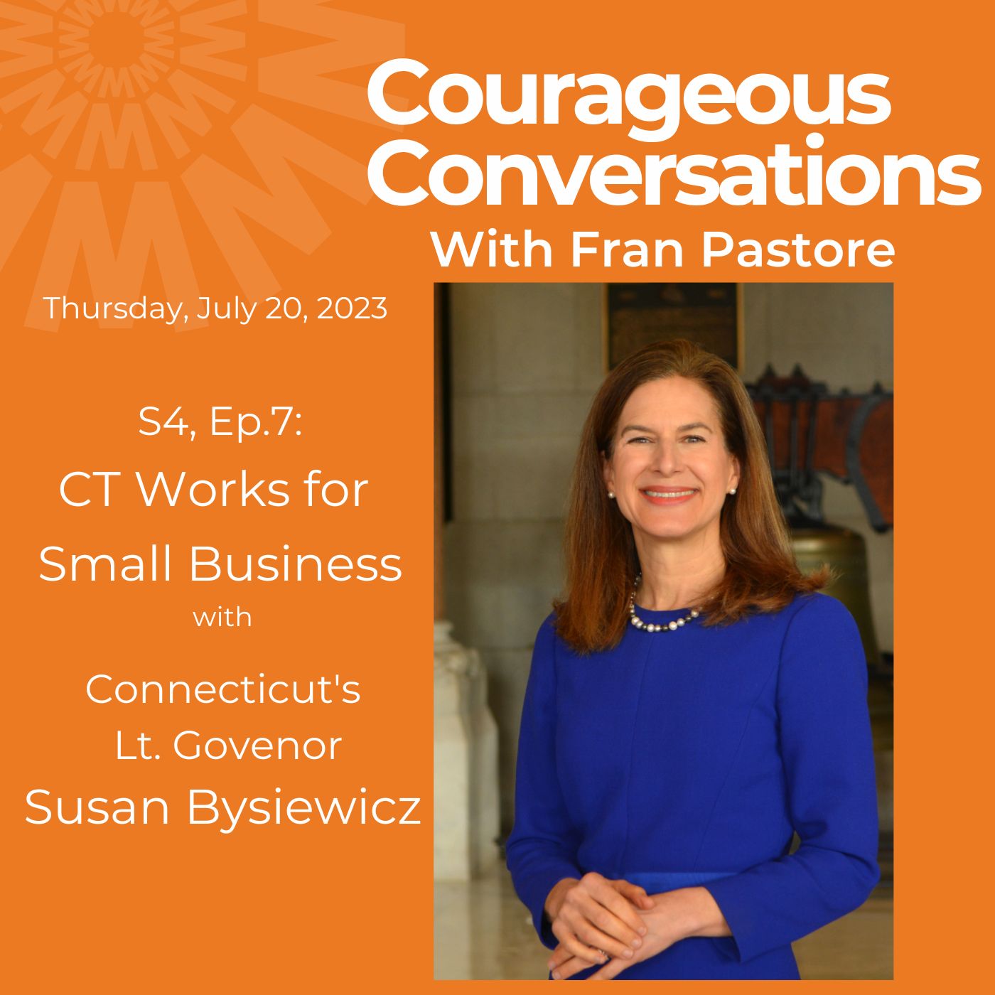 Courageous Conversations with Fran Pastore