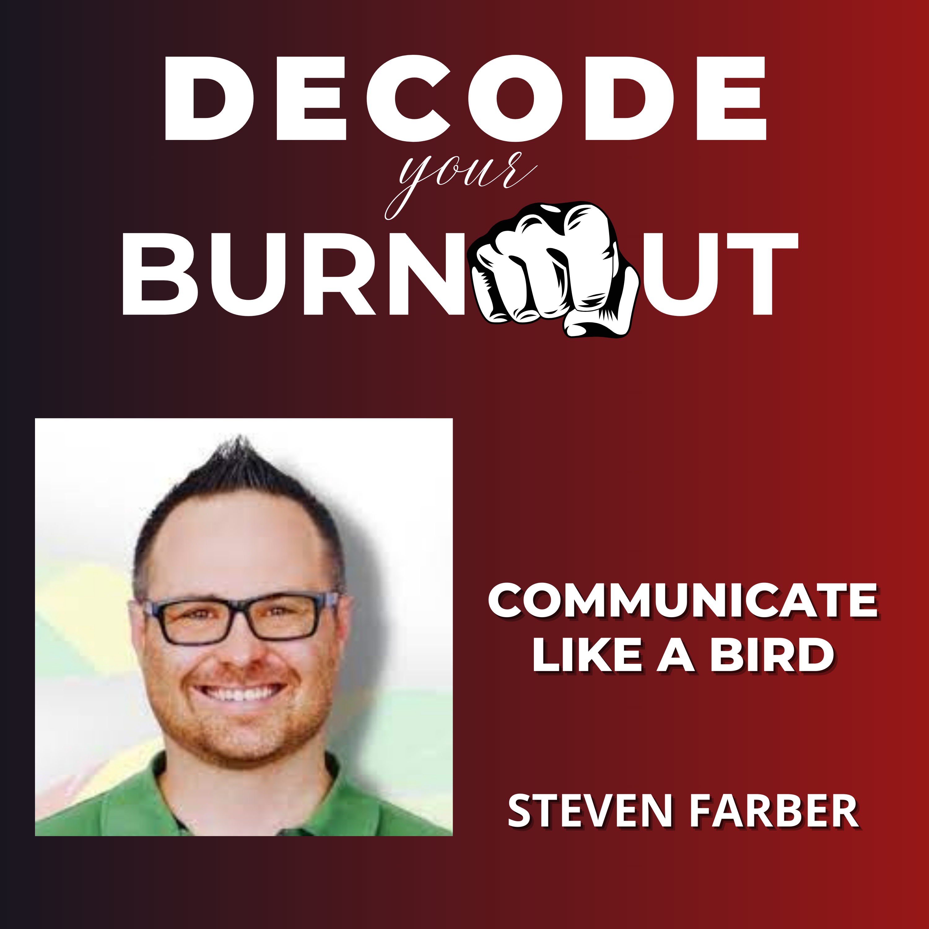 Decode Your Burnout (formerly Optimize Your Life)