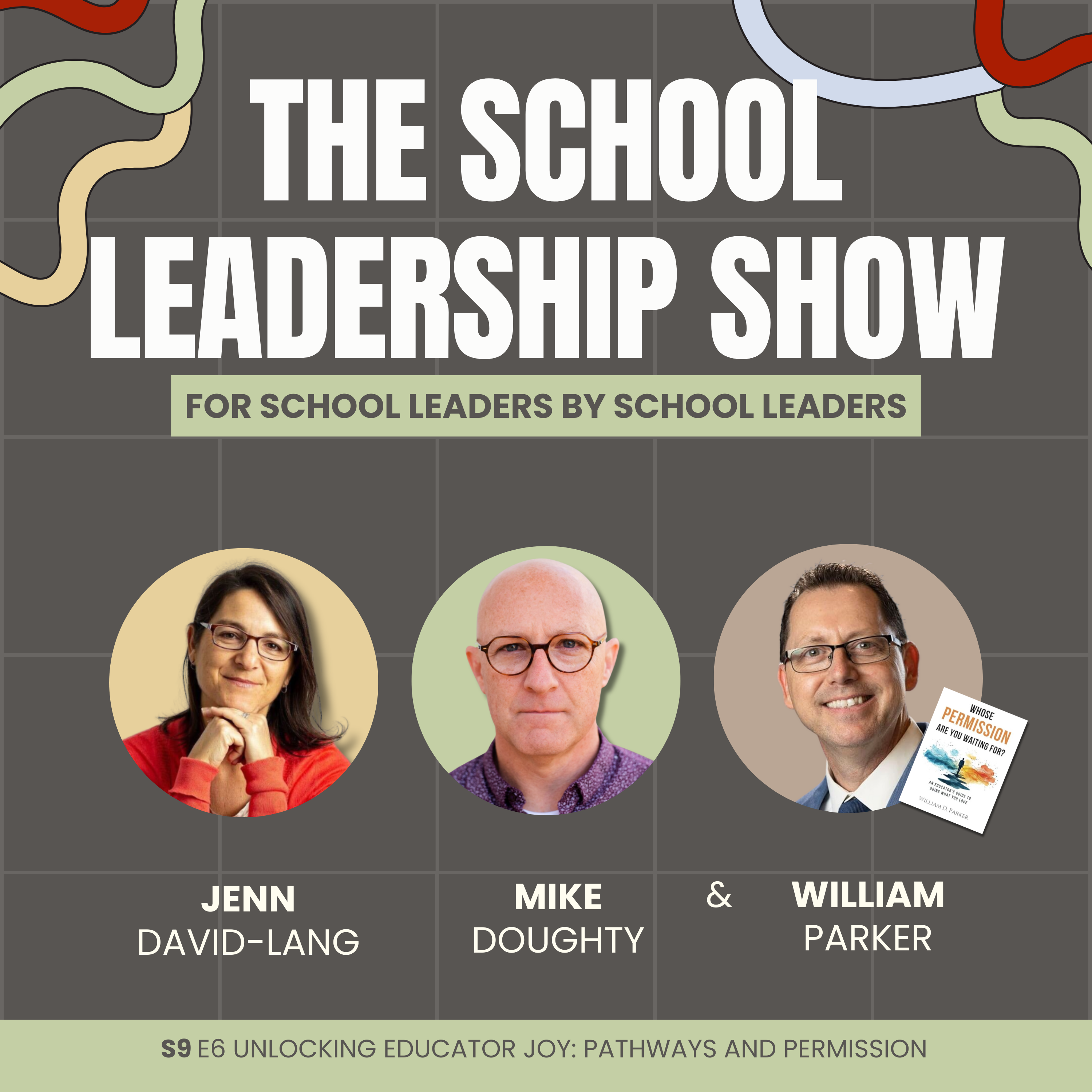 The School Leadership Show