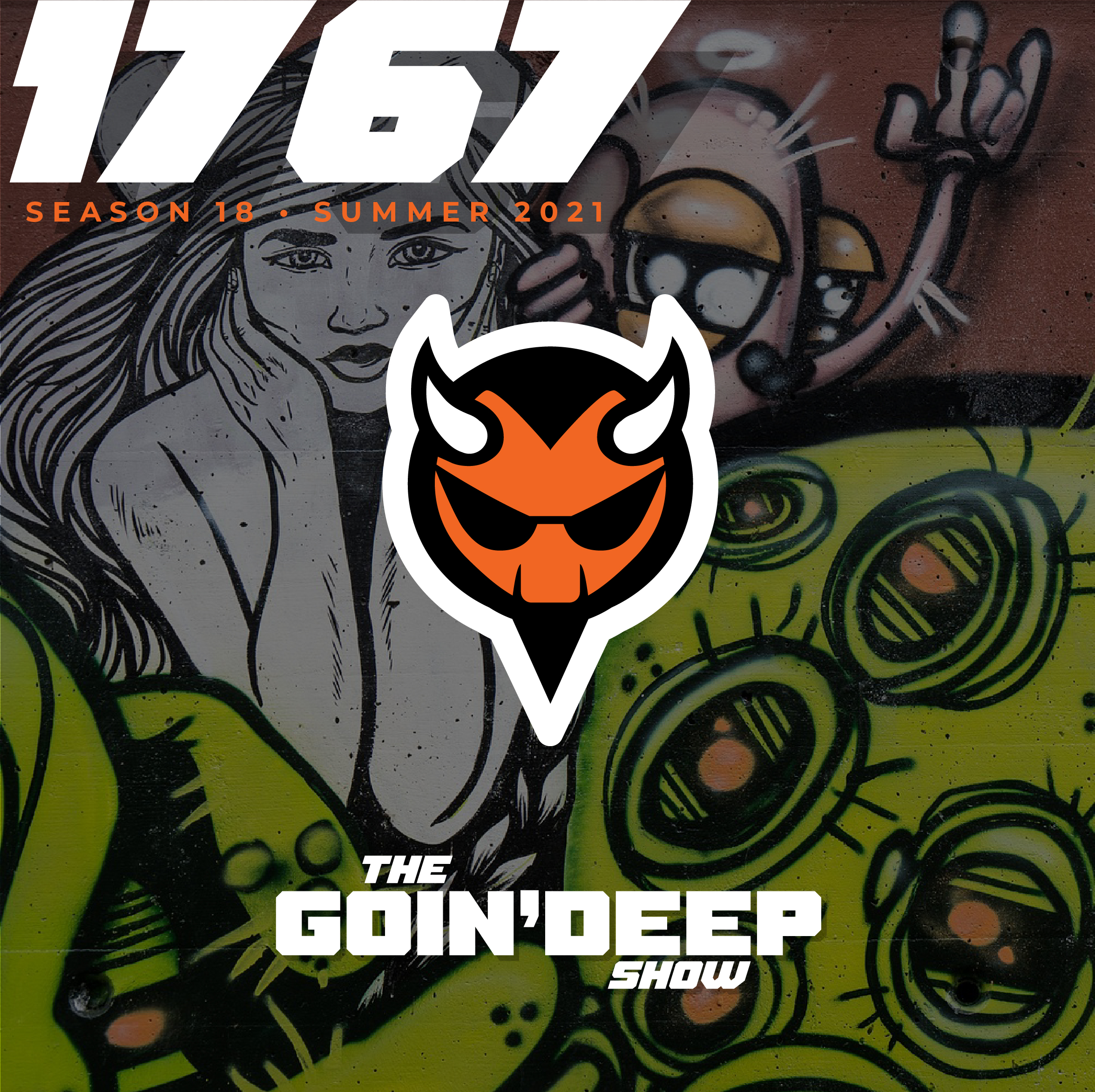Goin’ Deep Show 1767: Nerd Battles and Taco Vagina
