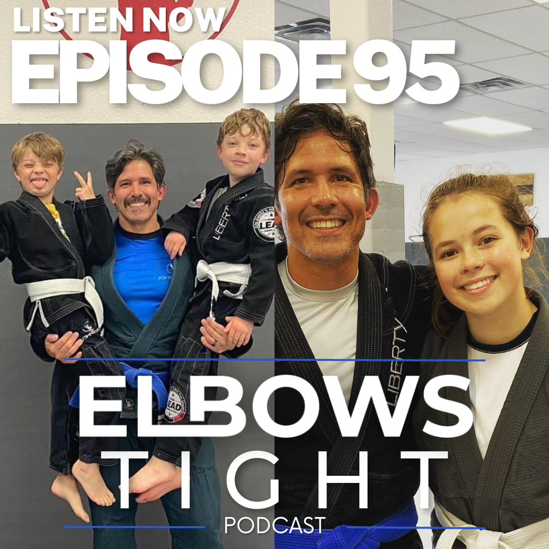Elbows Tight Podcast: The Beginners Journey Through Jiu-Jitsu