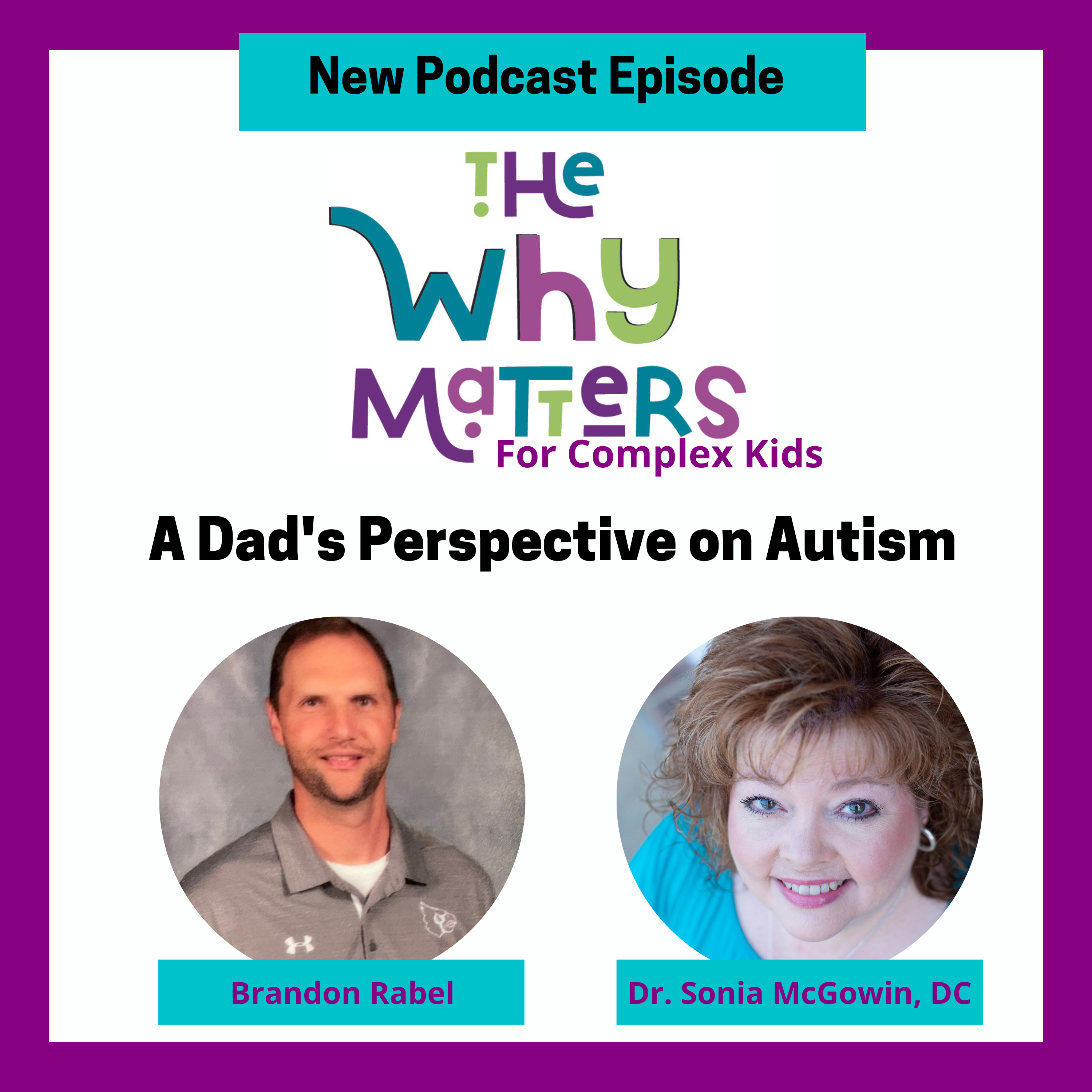 The WHY Matters with Dr Sonia McGowin