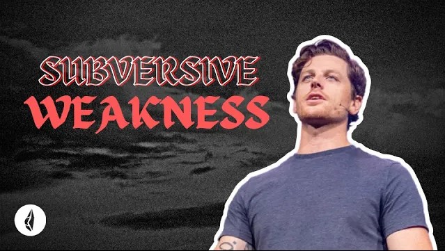 Subversive | Weakness | Jonathan Moynihan