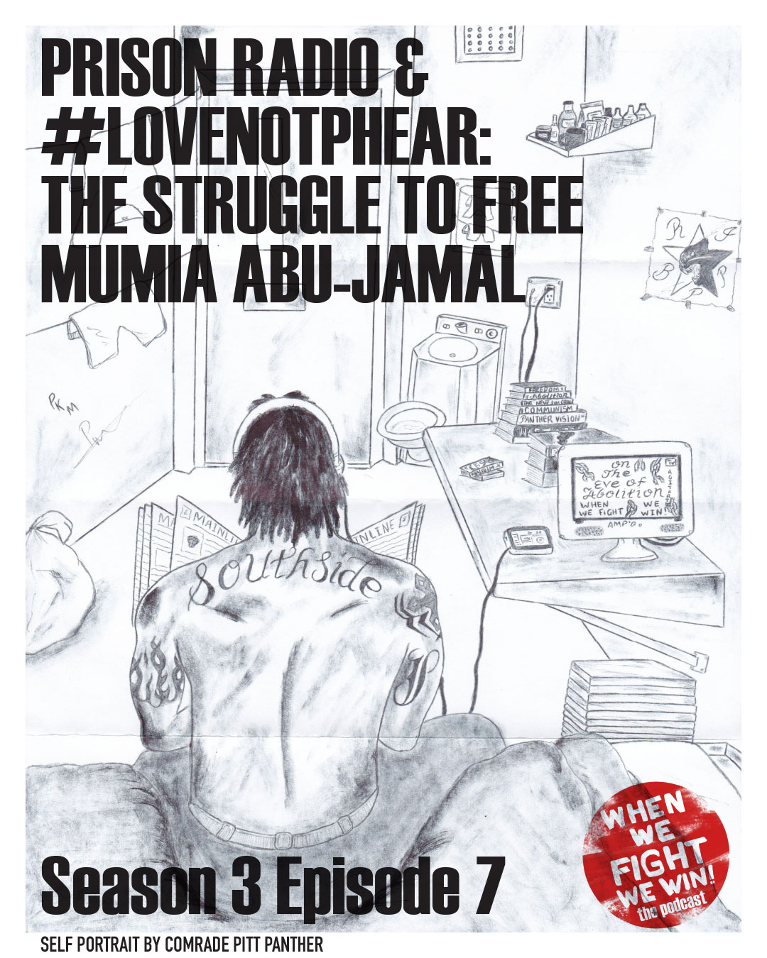 When We Fight We Win! The Podcast