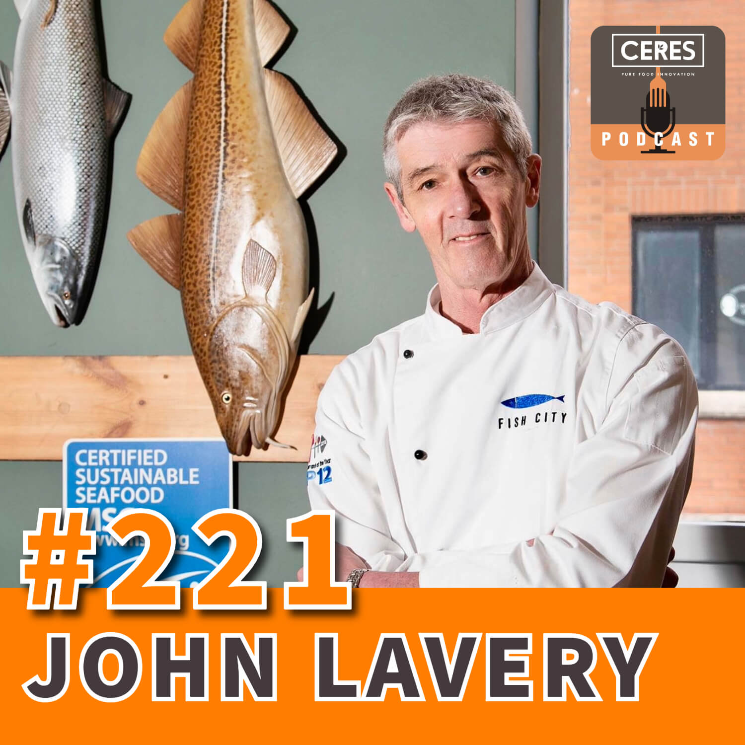 #221: Resilience, Risk & Reinvention – John Lavery of Fish City