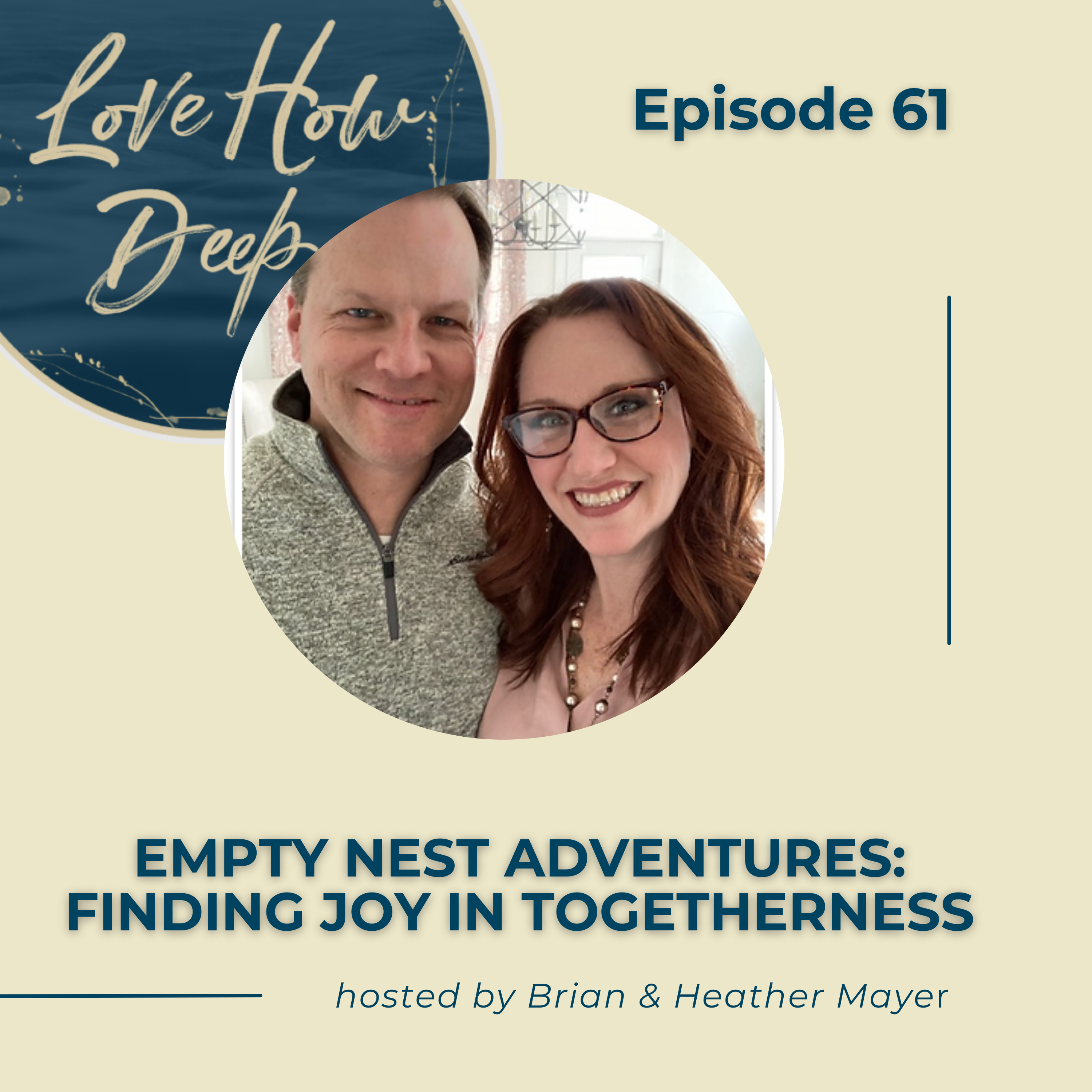Love How Deep Marriage Podcast