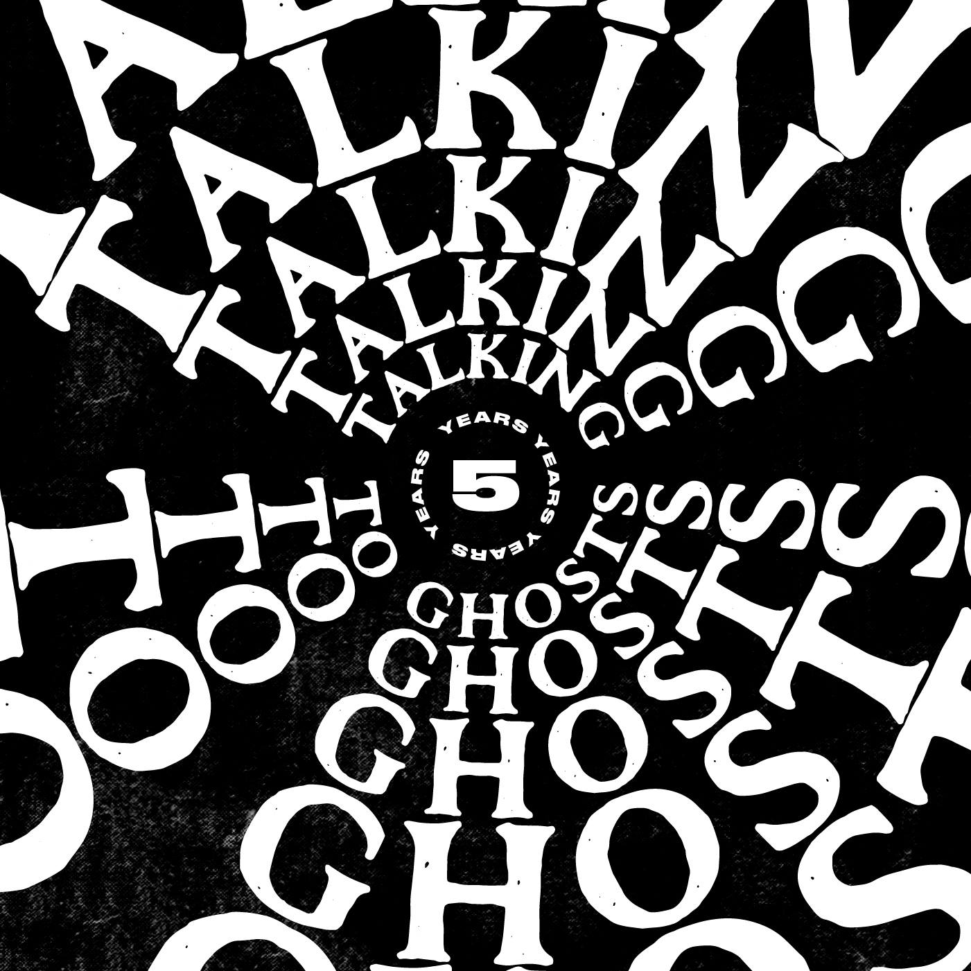 Talking To Ghosts