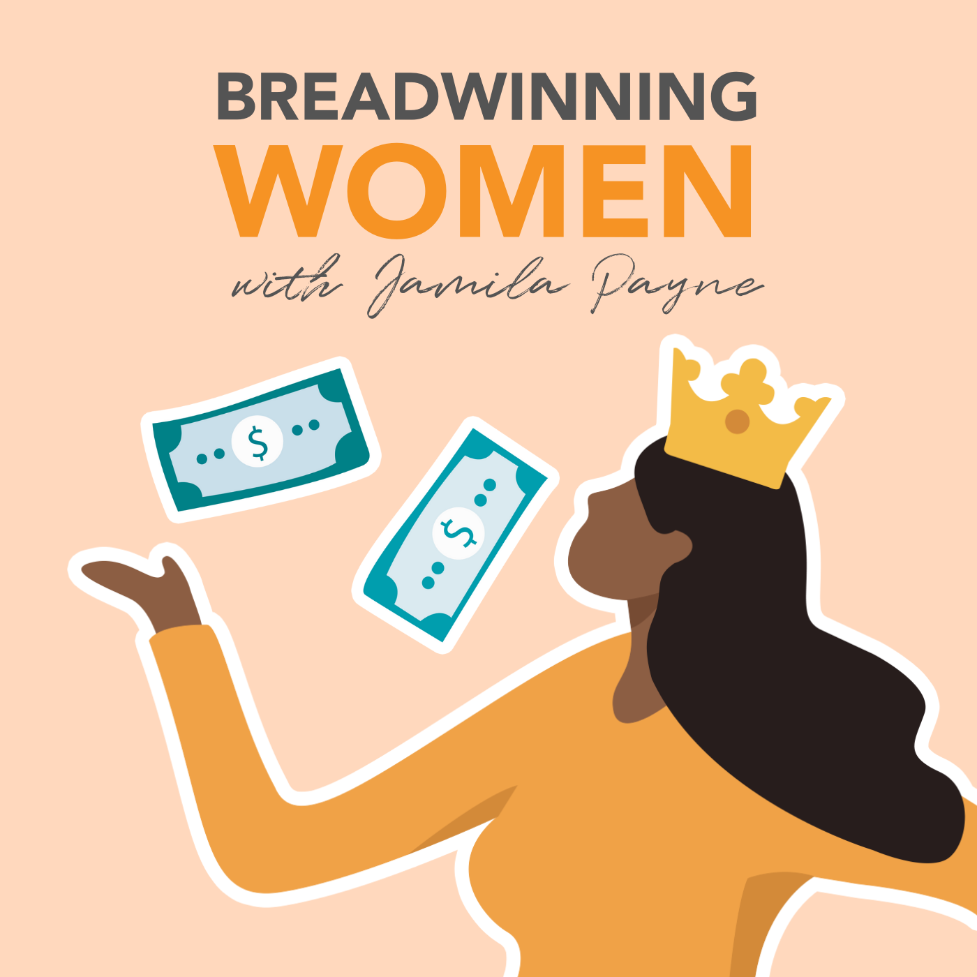 Breadwinning Business Women with Jamila Payne