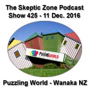 The Skeptic Zone #425 - 11.December.2016