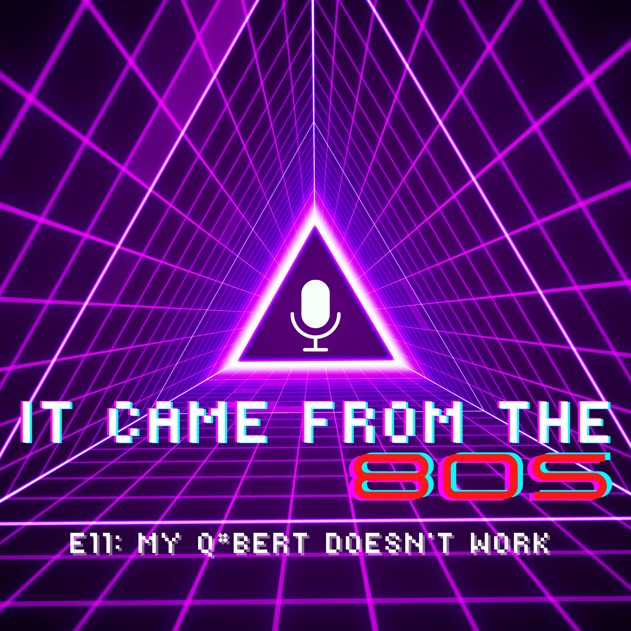 E11: My Q*bert Doesn't Work