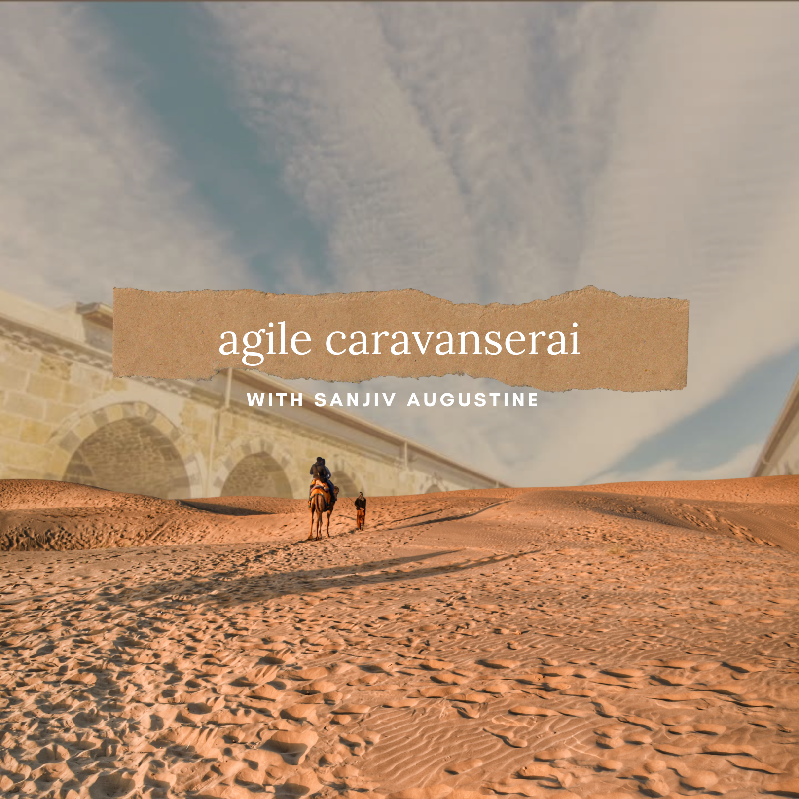 Agile Caravanserai