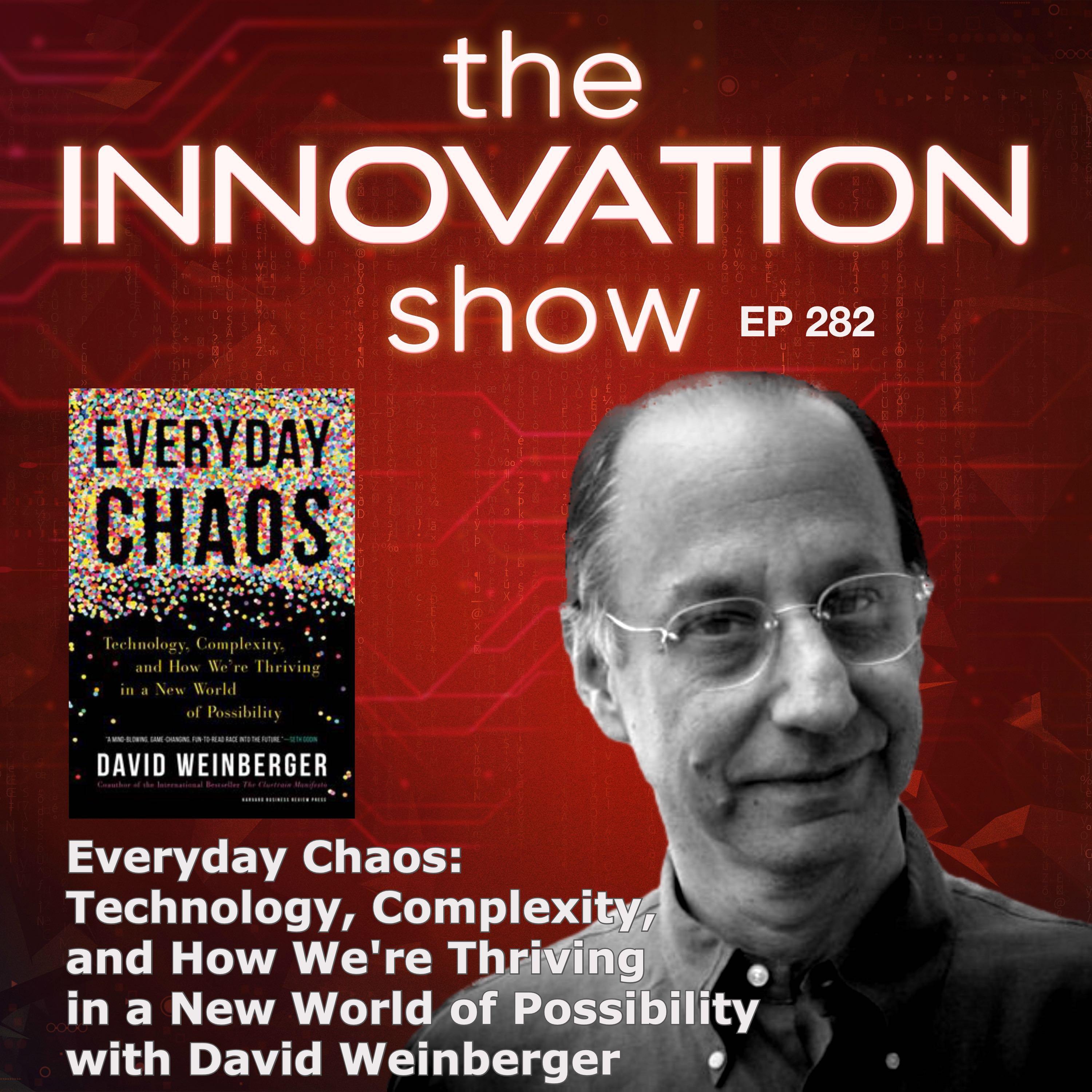 Everyday Chaos with David Weinberger