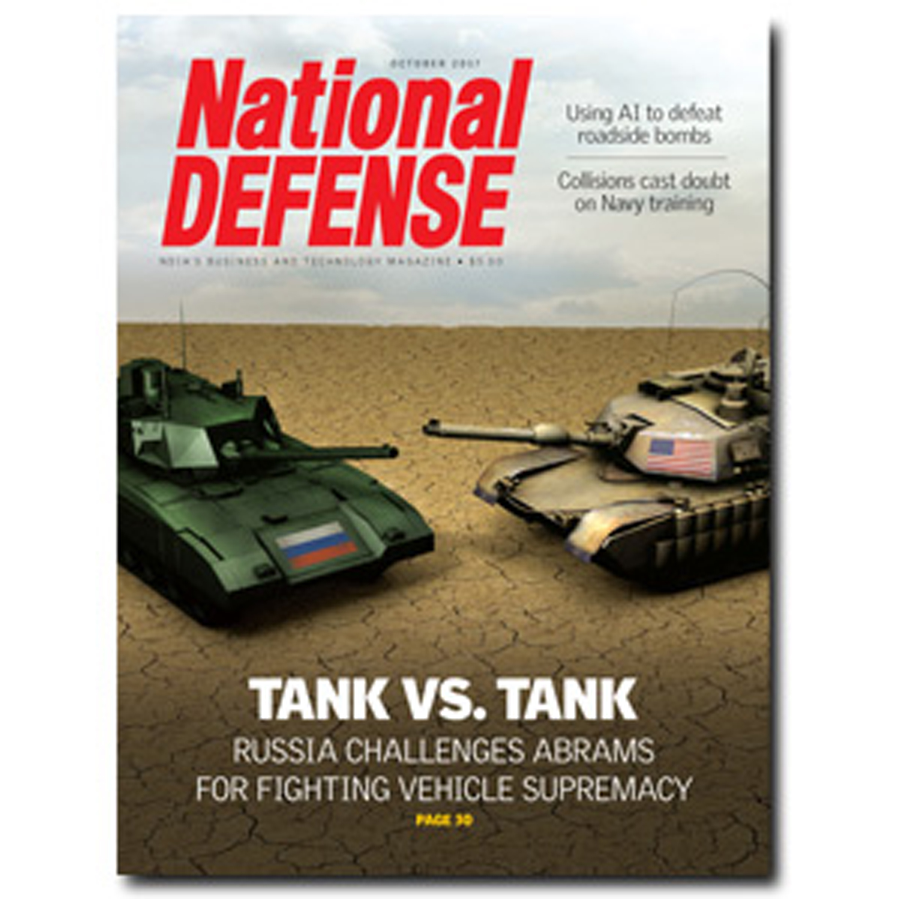 October 2017 — Tank Vs. Tank: Russia Challenges Abrams for Fighting Vehicle Supremacy