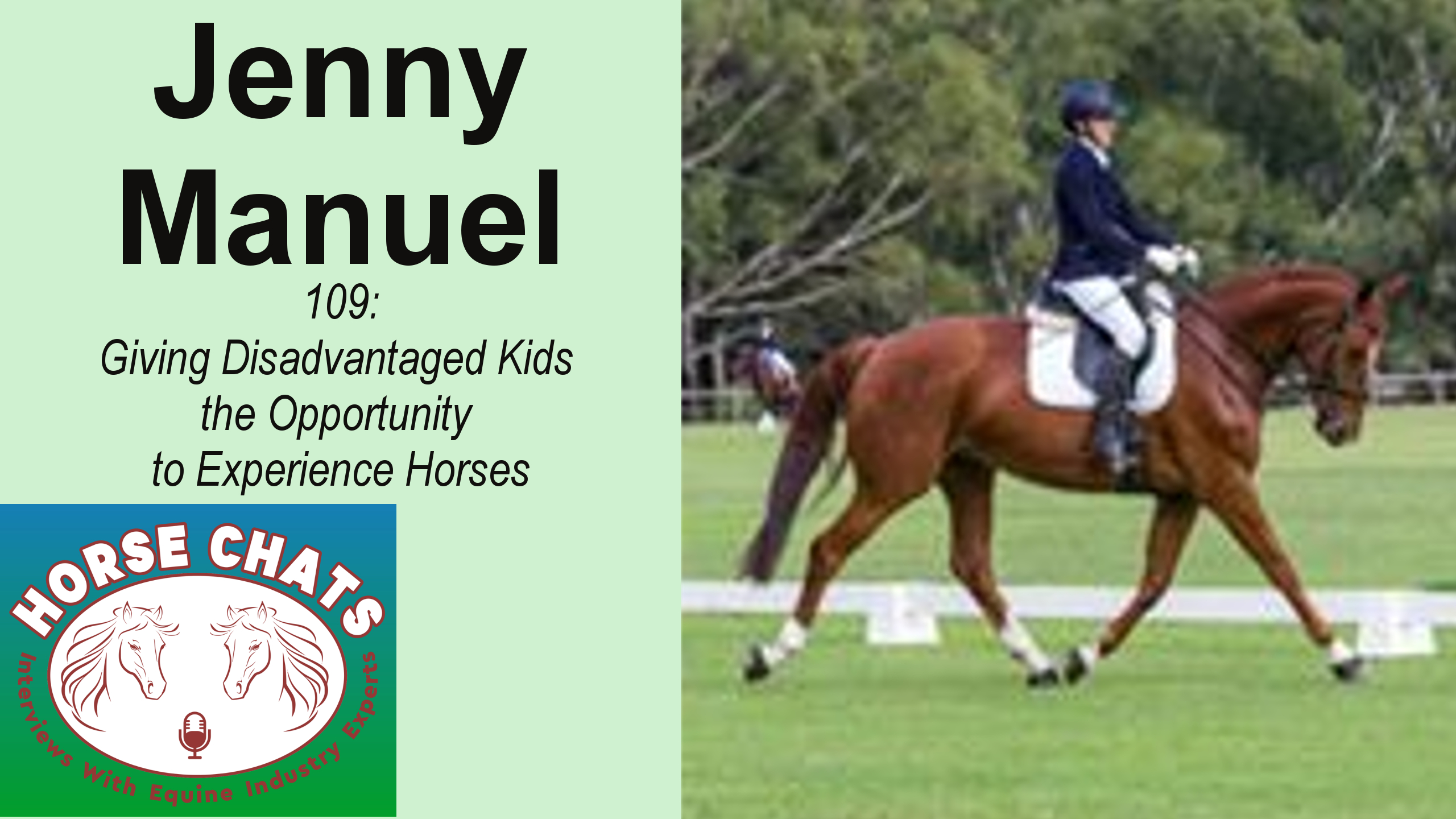 0109: Jenny Manuel - Giving Disadvantaged Kids the Opportunity to Experience Horses