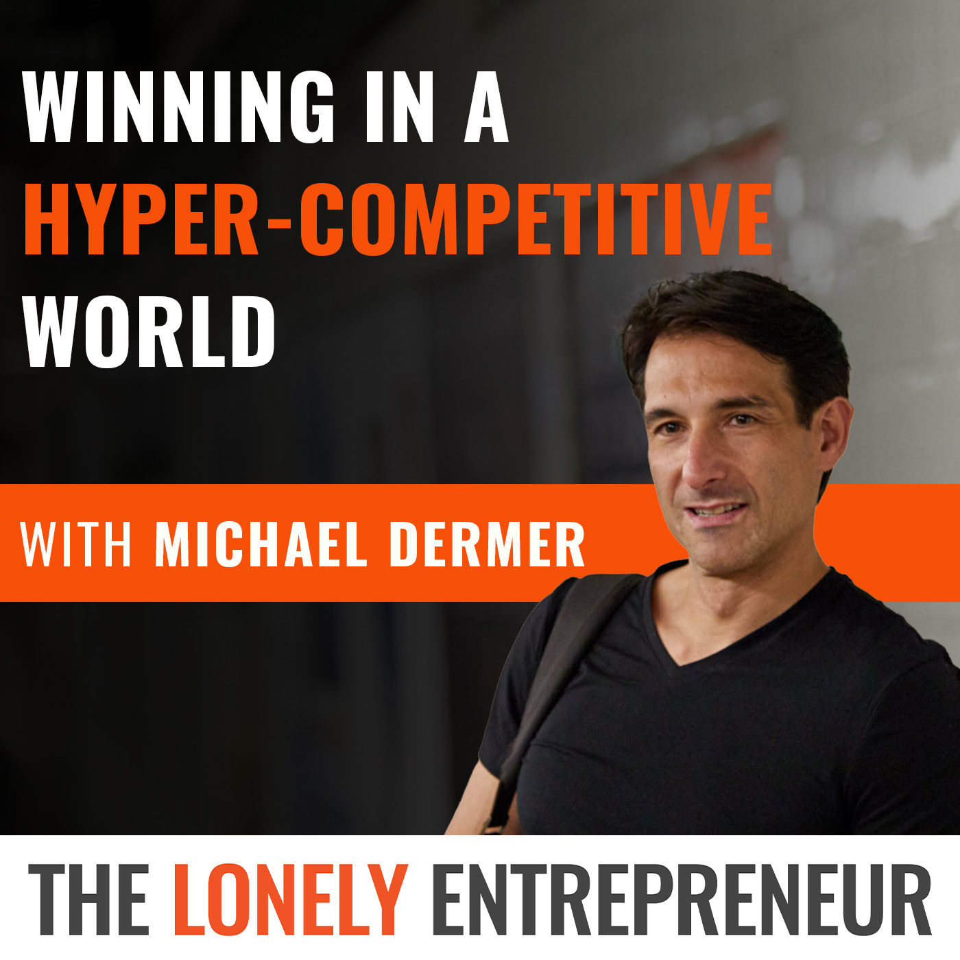 The Lonely Entrepreneur Podcast