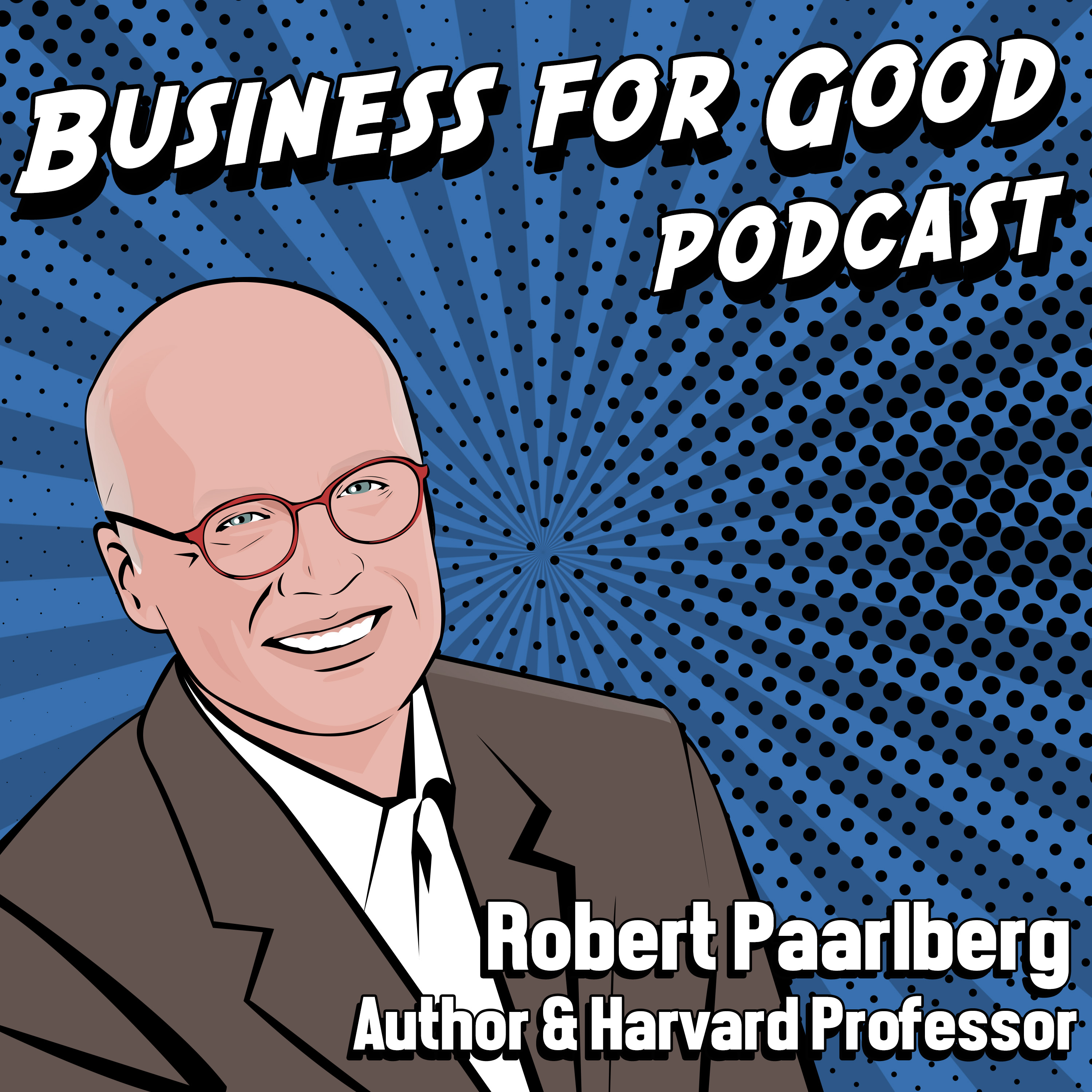 Business for Good Podcast
