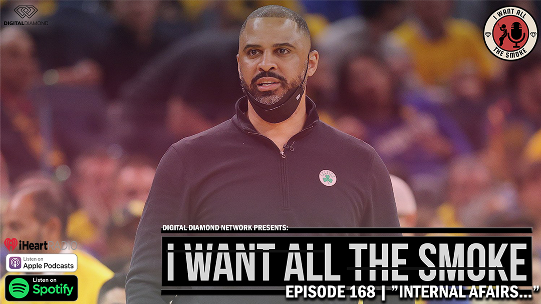 Episode 168 | “Internal Affairs…”