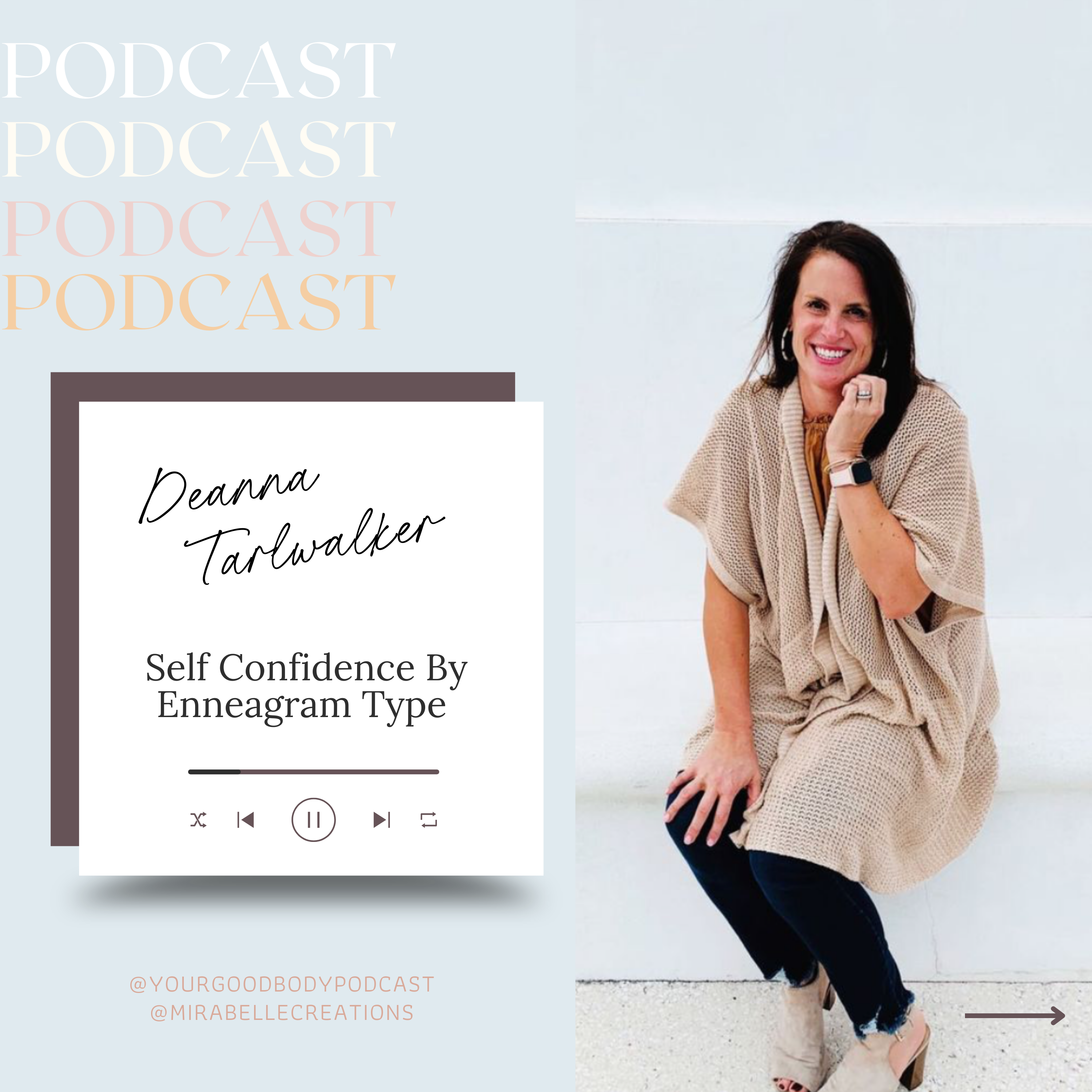 Self Confidence For Each Enneagram Type With Deanna Talwalker