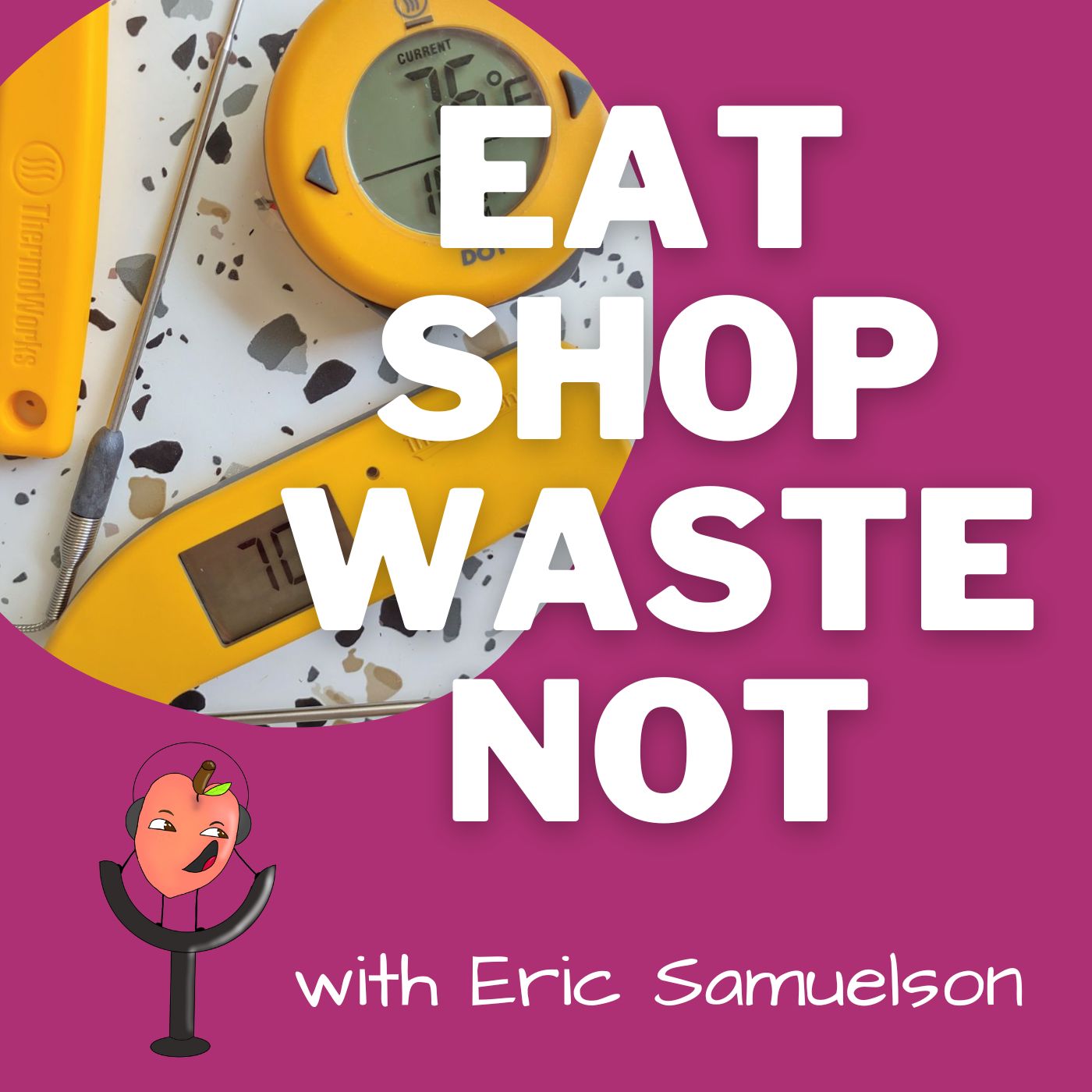 Eat Shop Waste Not