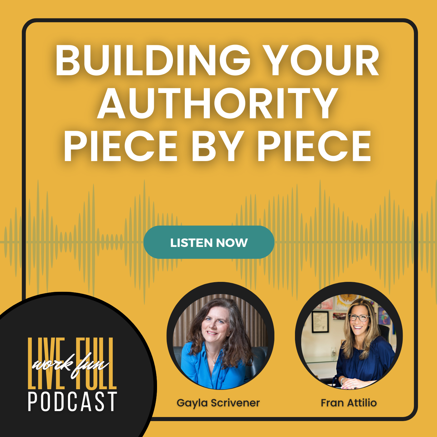 Live Full Work Fun Podcast
