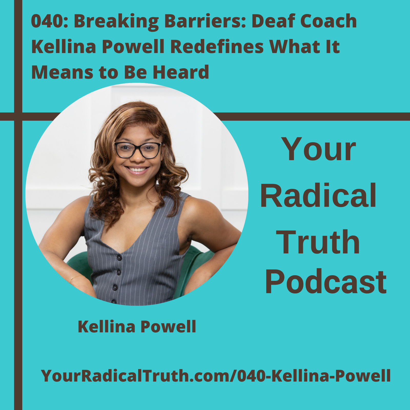 Your Radical Truth podcast