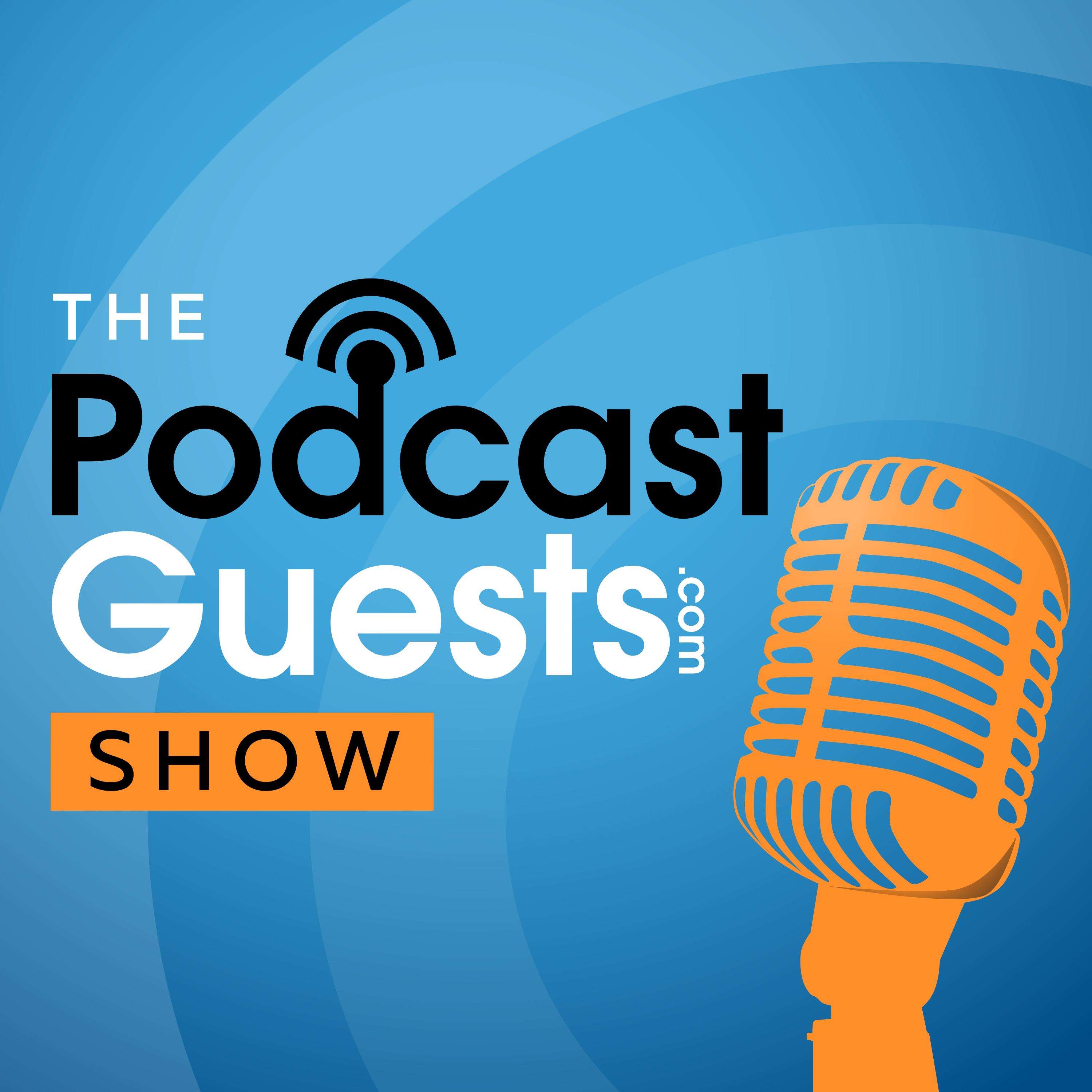 The Podcast Guests Show
