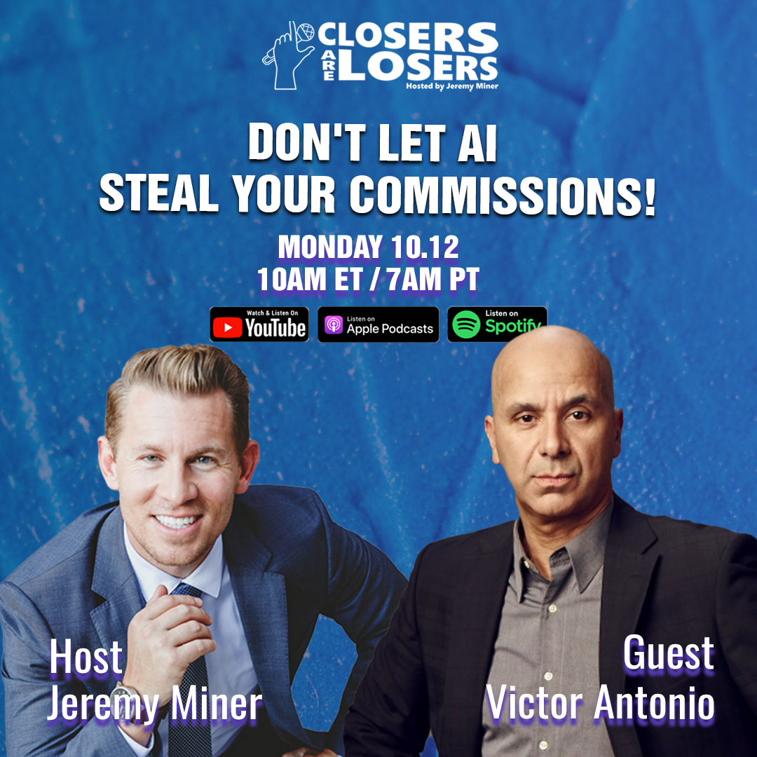 Don’t Let AI Steal Your Commissions – With Victor Antonio