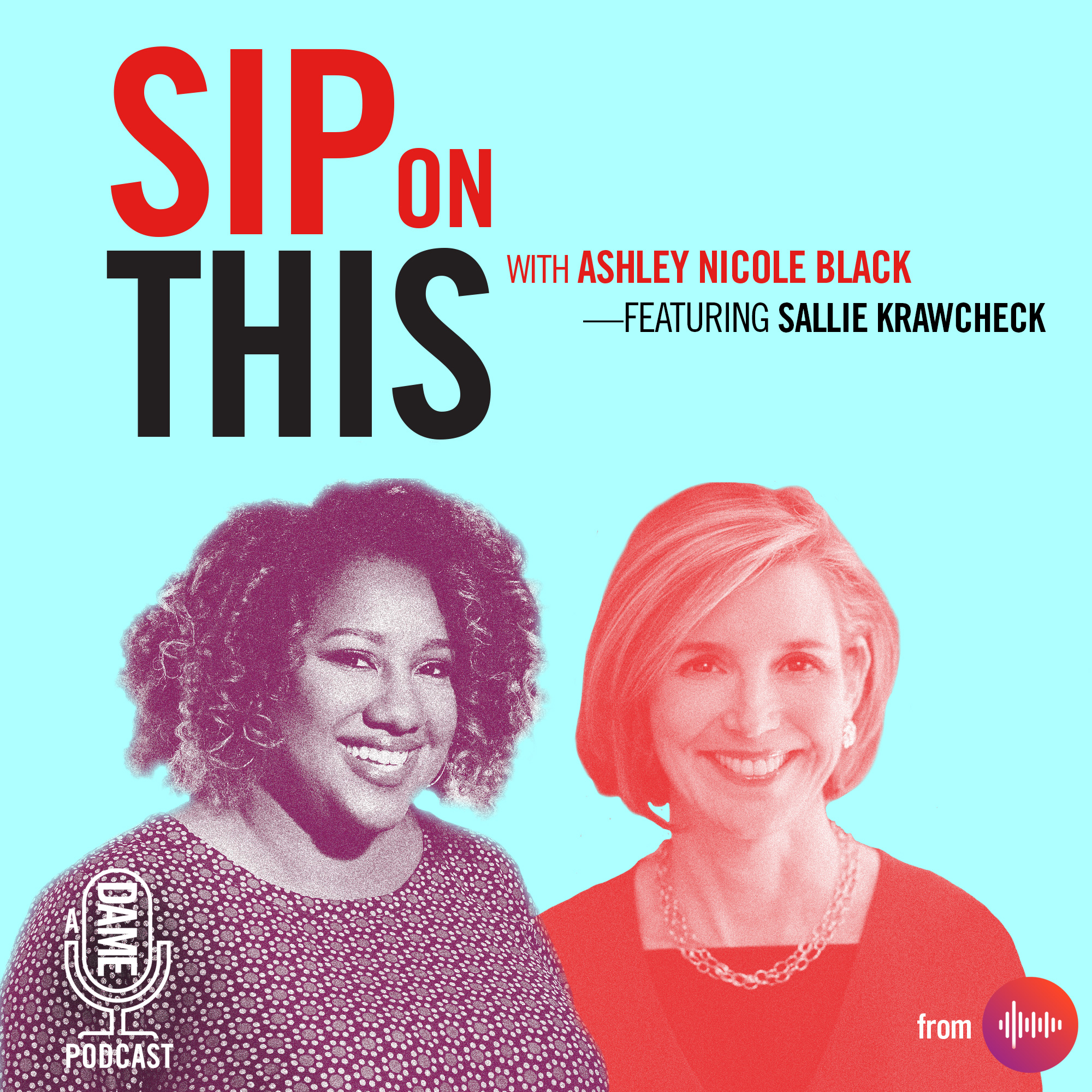 Sip on This with Ashley Nicole Black