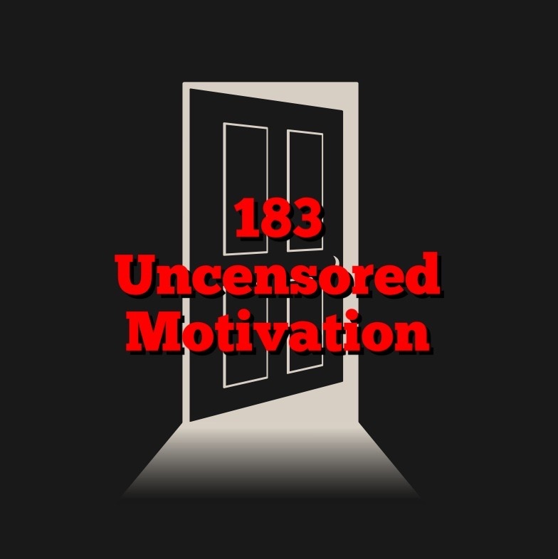 cover of episode Uncensored Motivation