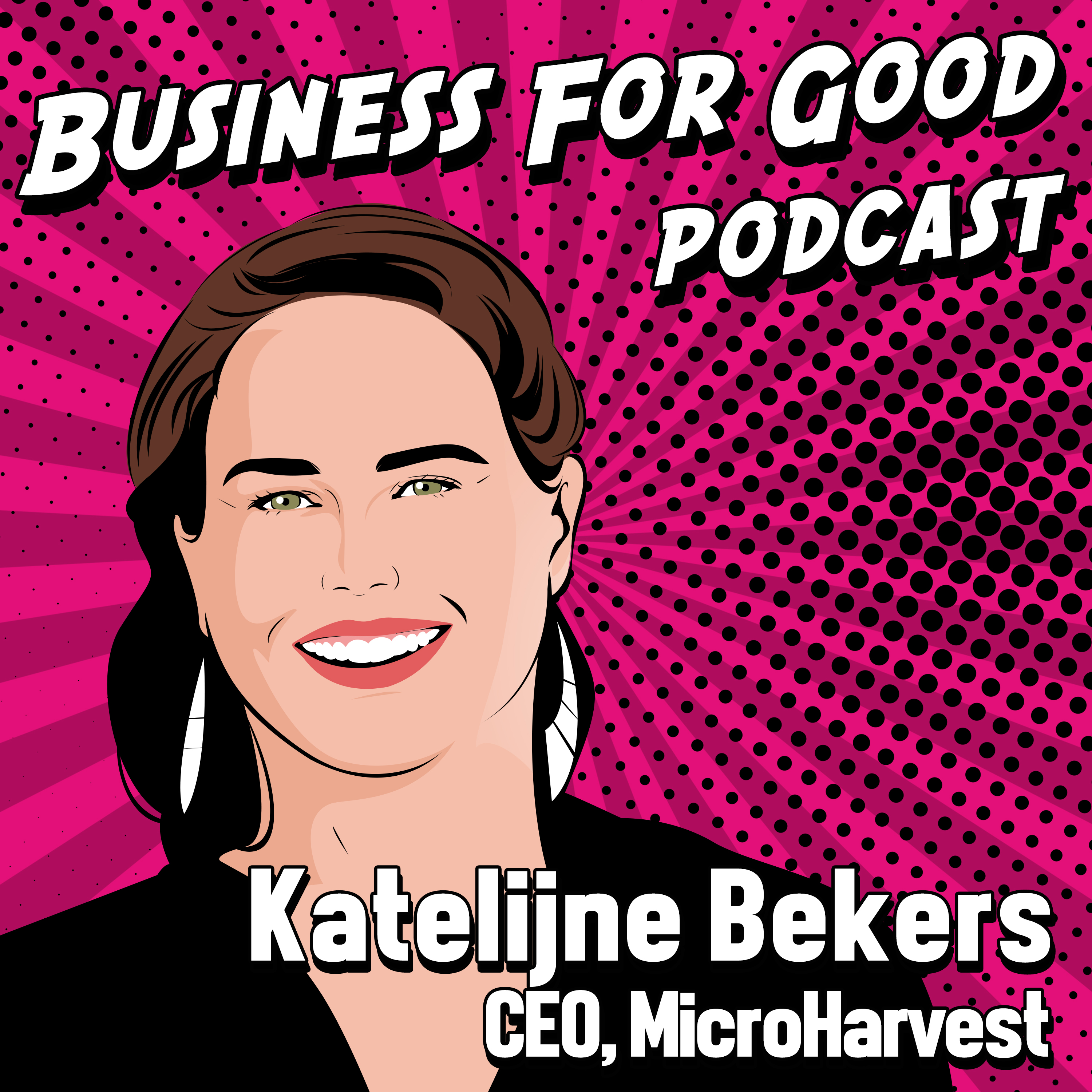 Business for Good Podcast